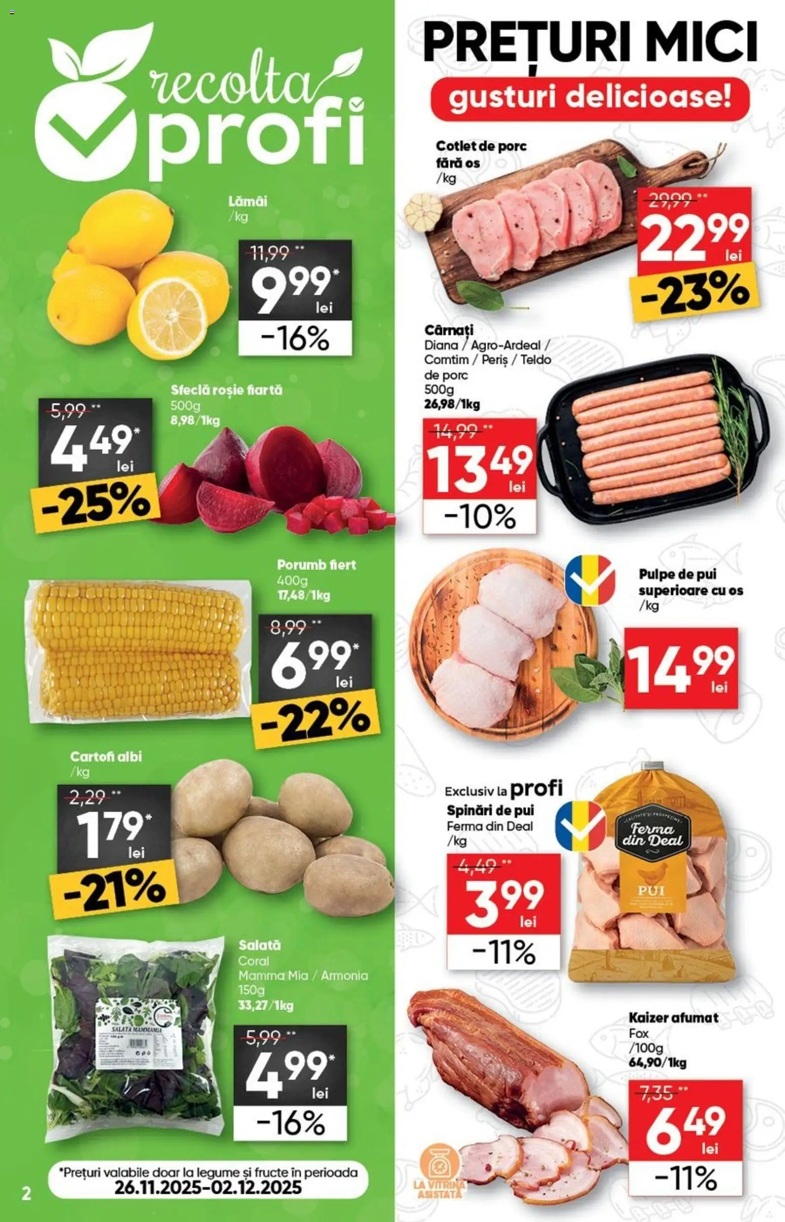 Noul catalog Profi – valabil de la 26.11.2025 | Pagină: 2 | Produse: Hacıyatmaz Kedi Oyuncağı, Mici, Salată, Fructe