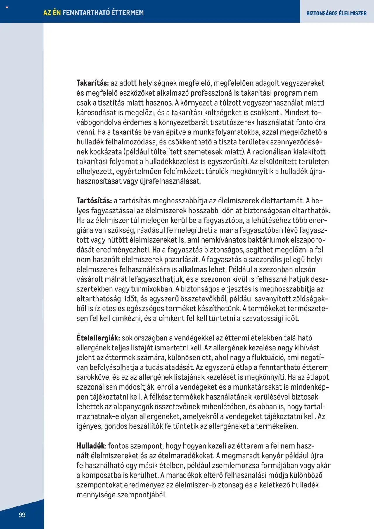 Metro akciós ujság - amely érvényes a következő dátumtól: 07.06.2023 | Oldal: 99