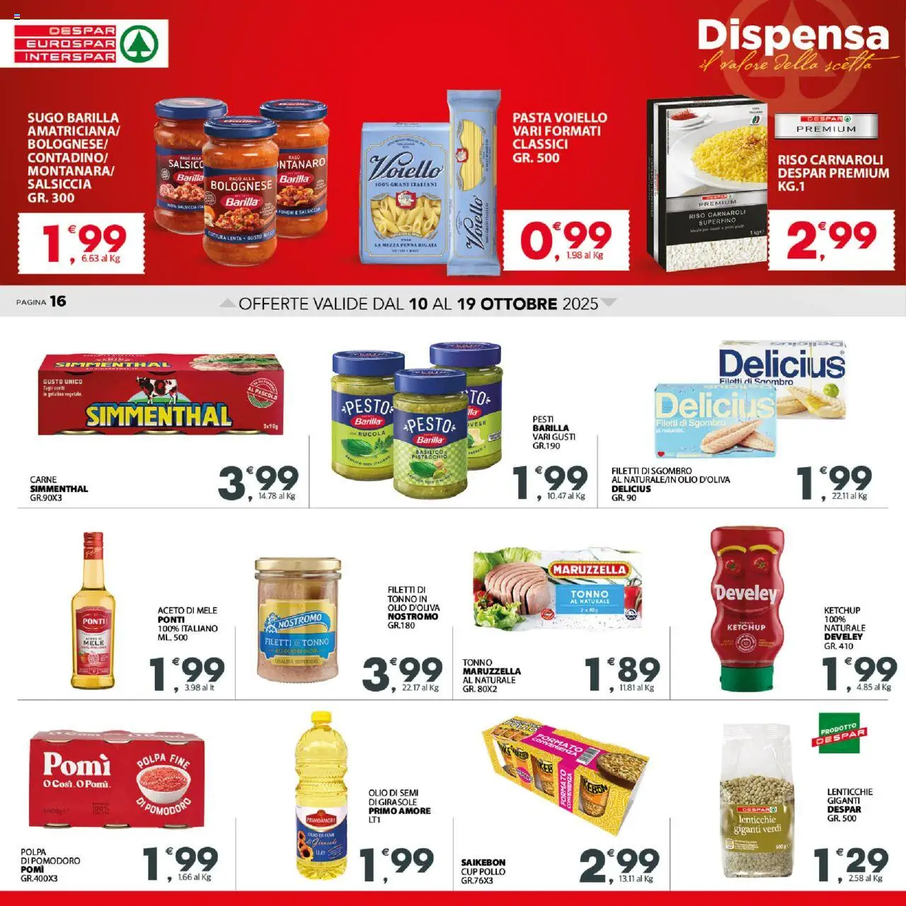 Volantino Despar del 10.10.2025 | Pagina: 16 | Prodotti: Riso Carnaroli, Ketchup, Lenticchie, Pasta