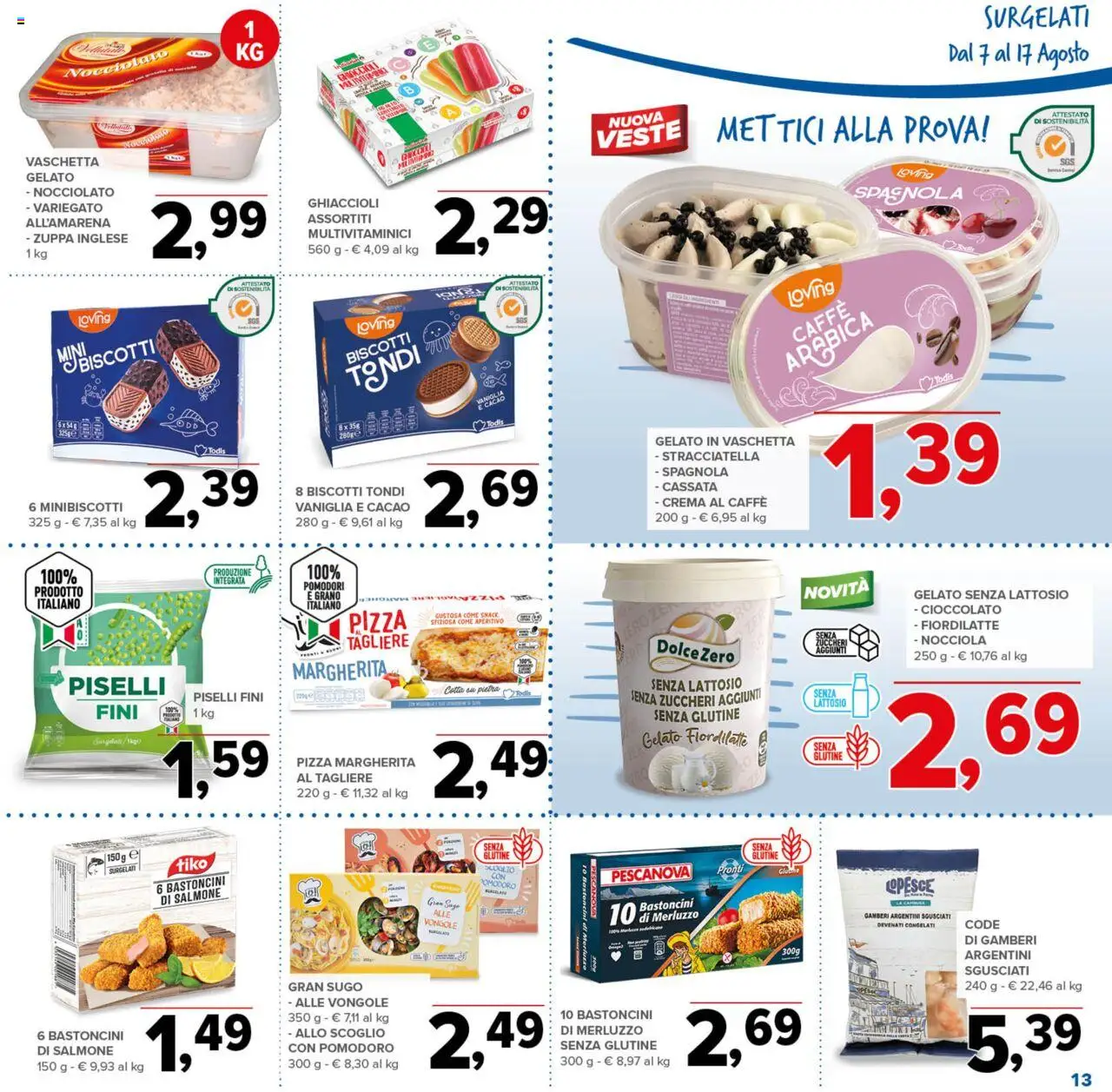 Volantino Todis del 07.08.2025 | Pagina: 13 | Prodotti: Merluzzo, Gelato, Stracciatella, Aperitivo
