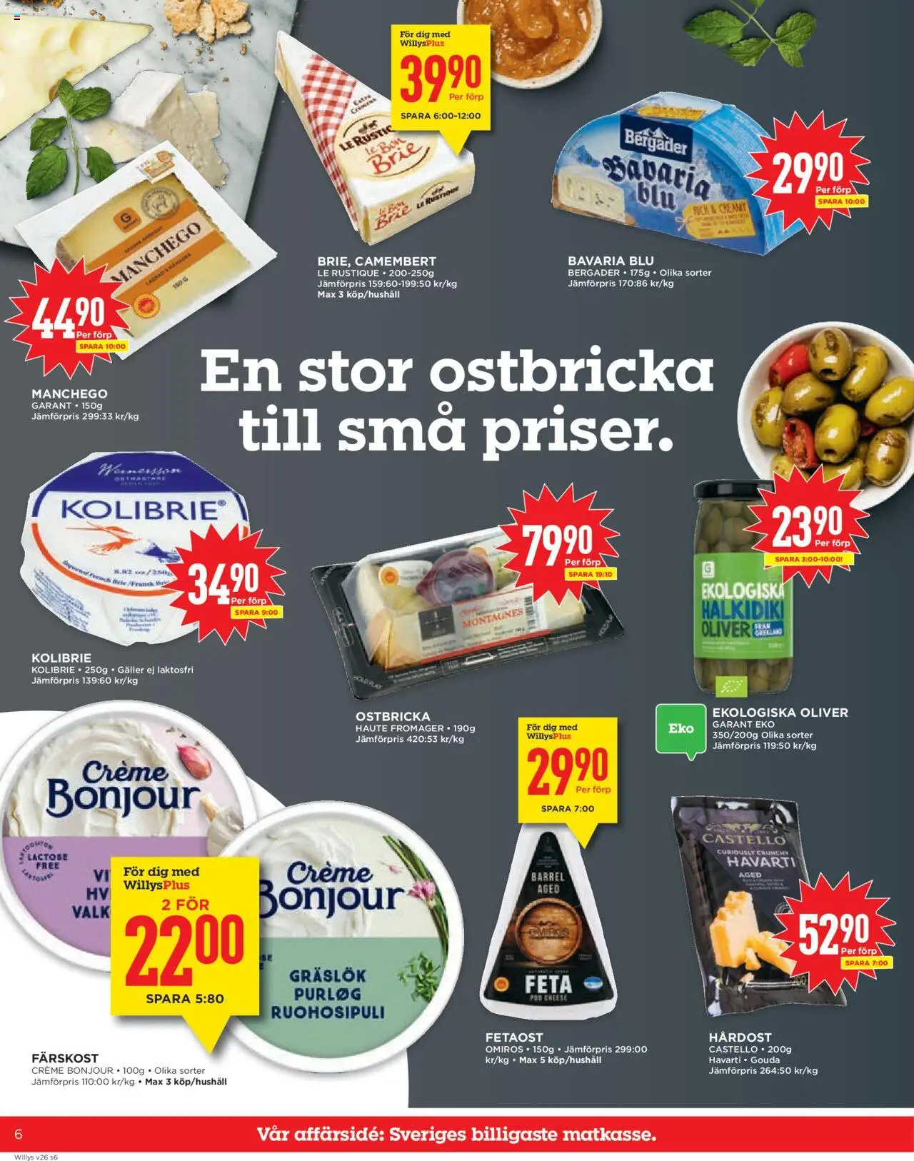 Willys reklamblad aktuell från 23.06.2025 | Sida: 6 | Produkter: Oliver, Gräslök, Fetaost, Camembert