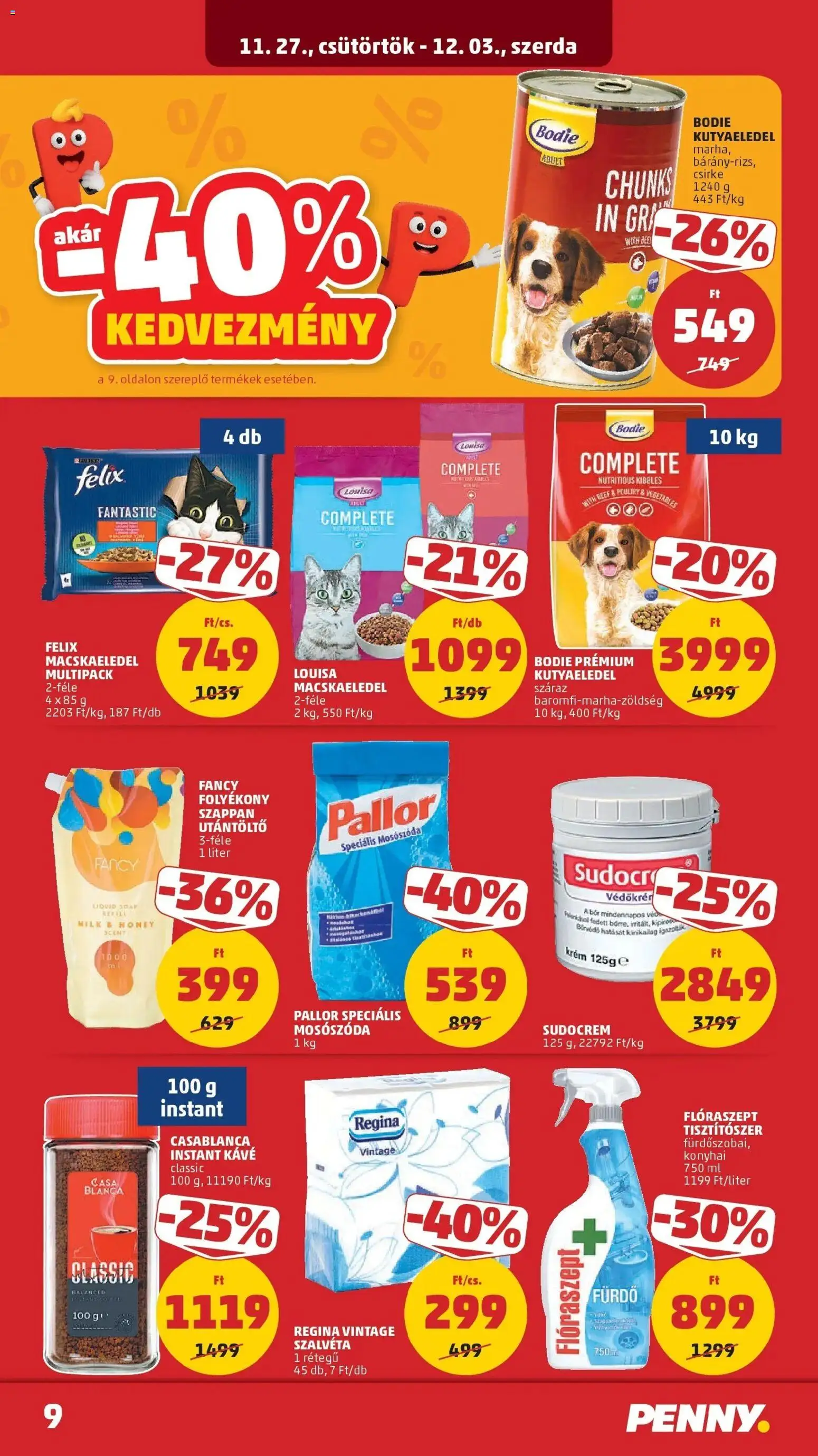 PENNY akciós ujság - amely érvényes a következő dátumtól: 26.11.2025 | Oldal: 9 | Termékek: Félix macskaeledel, Macskaeledel, Kávé, Szappan
