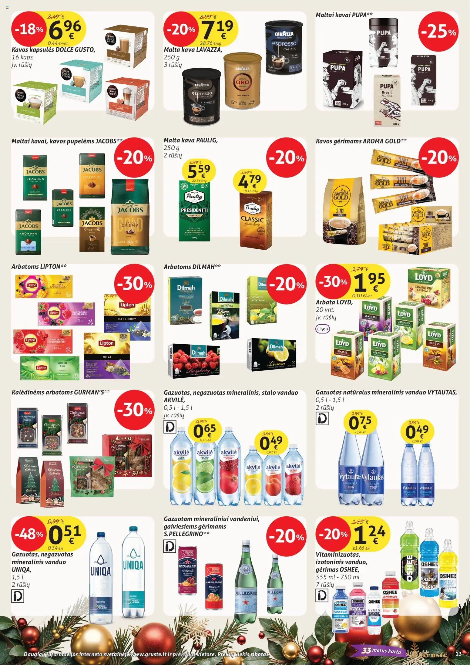 GRUSTE akcijos nuo 21.12.2025 | Puslapis: 13 | Prekių: Kava, Arbata, Mineralinis vanduo
