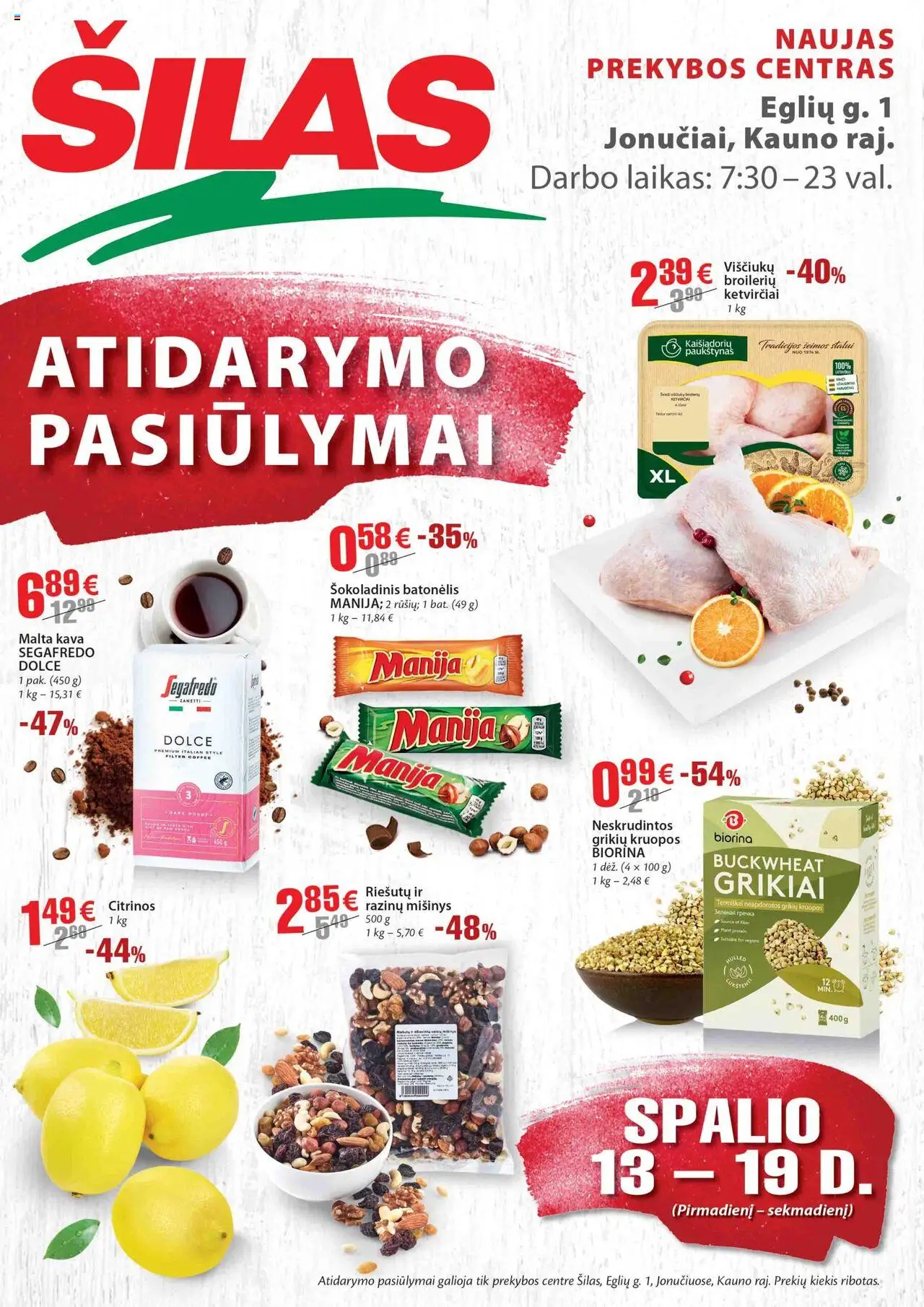 Šilas akcijos nuo 13.10.2025 | Puslapis: 1 | Prekių: Grikiai, Kruopos, Kava, Šokoladinis batonėlis