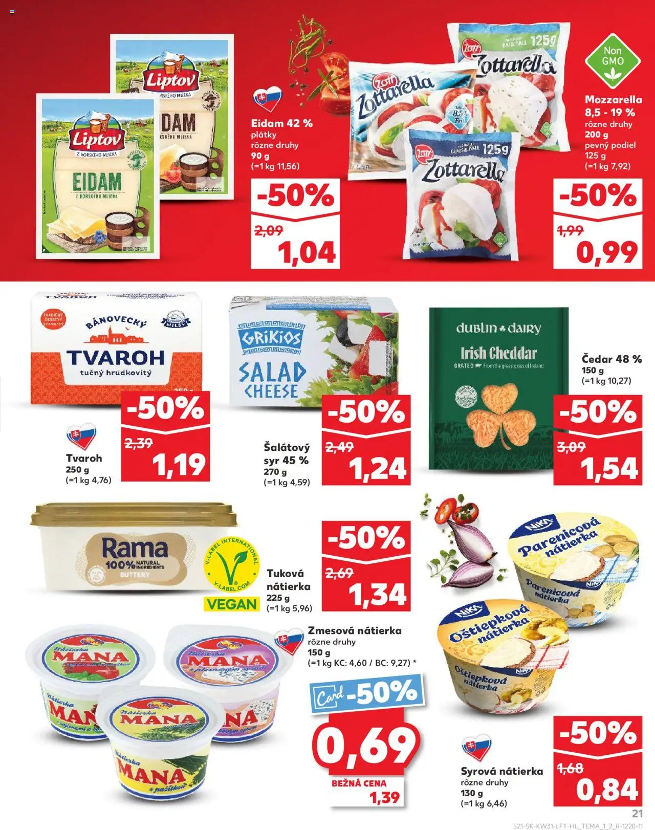 Kaufland Bratislava-Podunajské Biskupice │ platný od 31.07.2025 | Strana: 21 | Produkty: Syr, Mozzarella, Tvaroh, Rama
