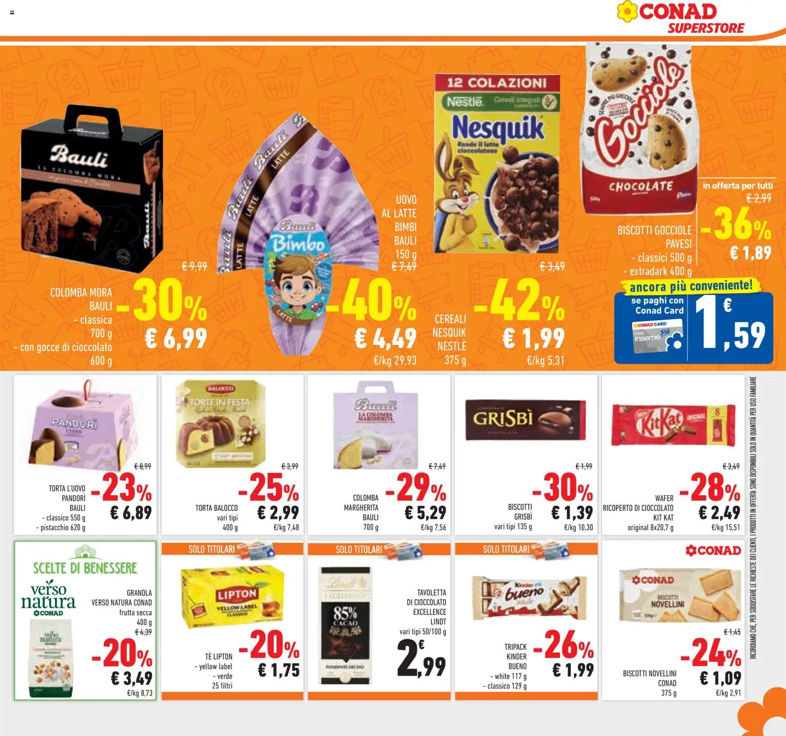 Volantino Conad del 25.02.2026 | Pagina: 23 | Prodotti: Cioccolato, Tè, Frutta, Torta