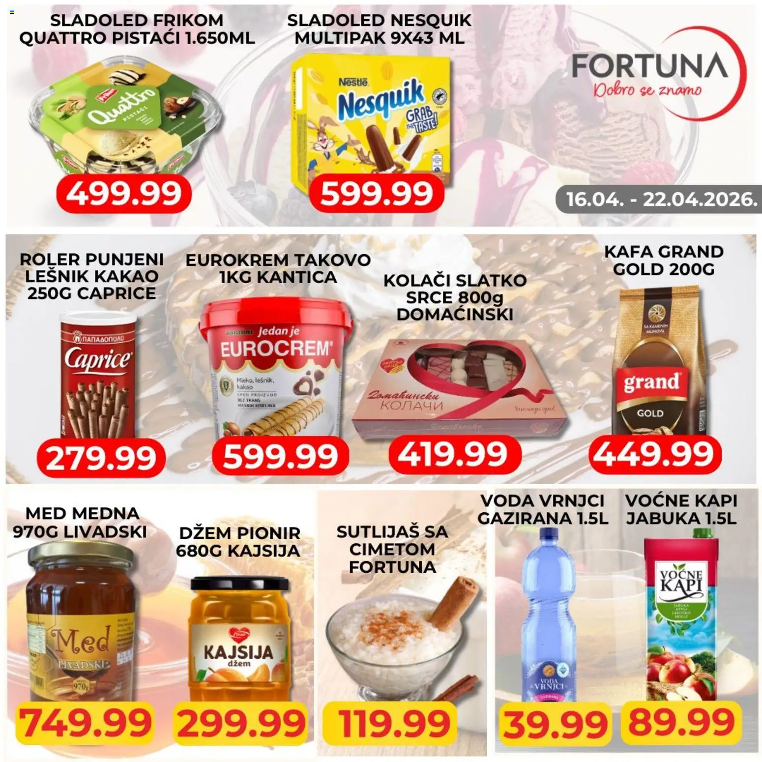 Fortuna Market katalog - važi od 16.04.2026 | Strana: 3 | Proizvode: Sladoled, Dzem, Pistaći, Voda