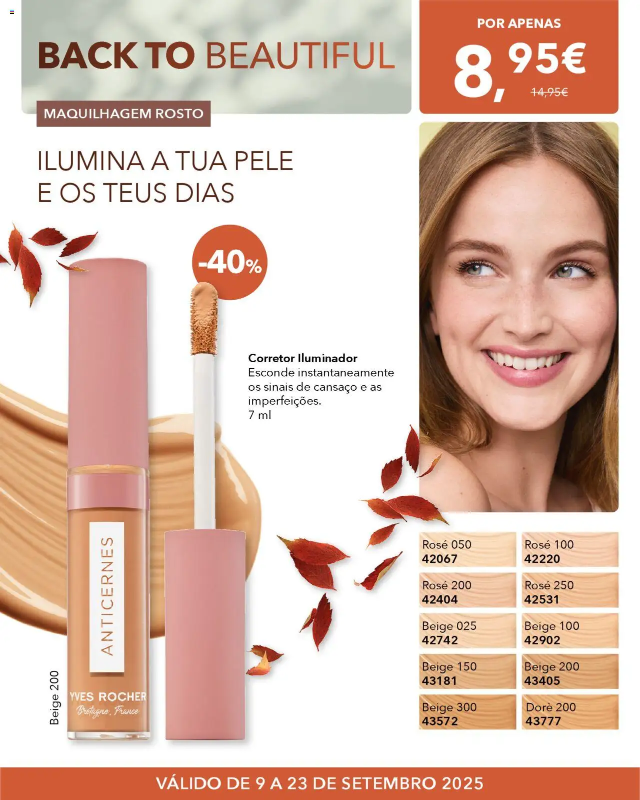 Yves Rocher Back to beautiful  │ válido de 09.09.2025 | Página: 10 | Produtos: Iluminador, Maquilhagem, Corretor