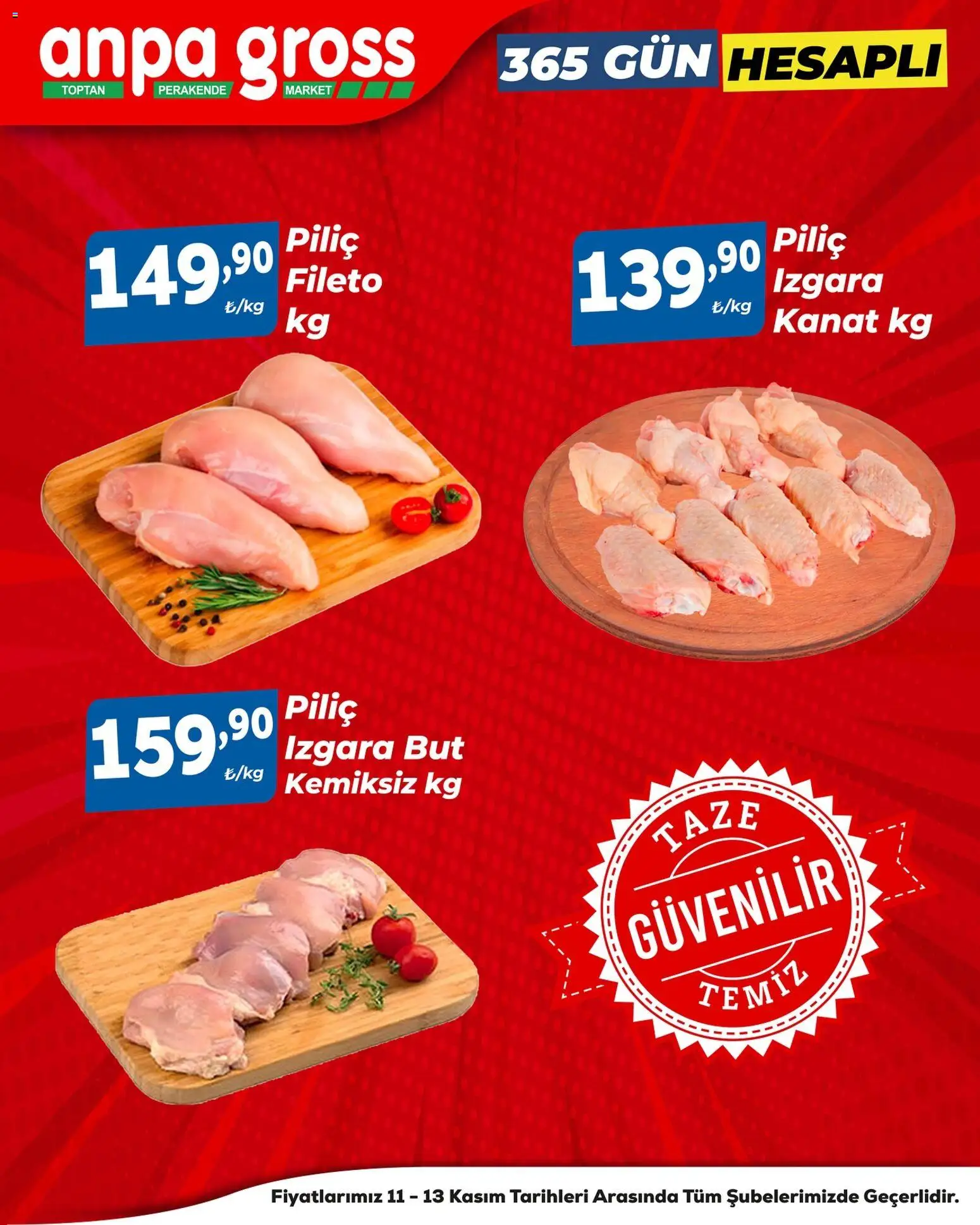 Anpa Gross Piliçte Tazelik - 11.11.2025 tarihinden itibaren geçerlidir | Sayfa: 2 | Ürünler: Piliç, Izgara