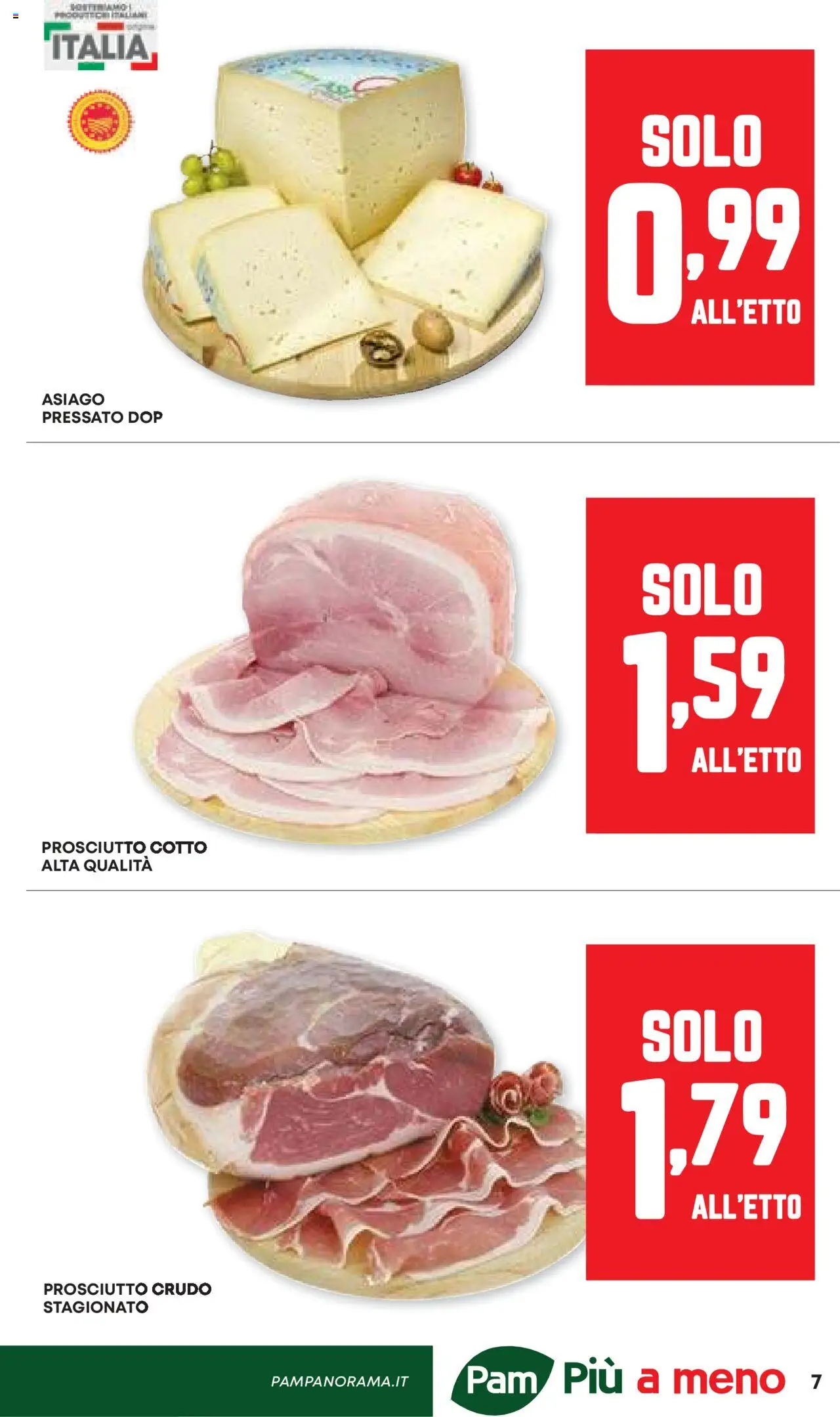 Volantino Panorama del 24.07.2025 | Pagina: 7 | Prodotti: Prosciutto Crudo, Prosciutto Cotto, Prosciutto