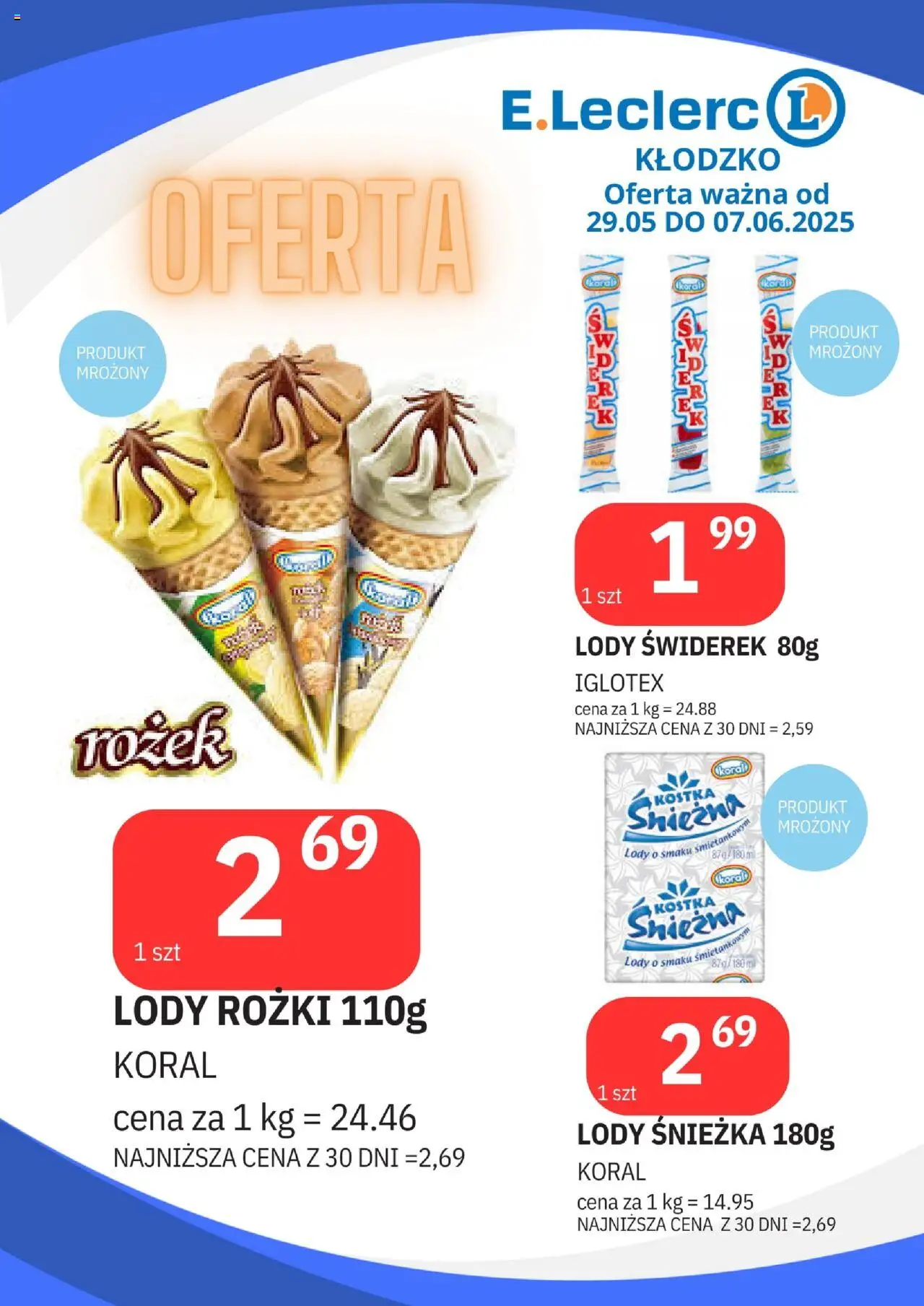 E.Leclerc Gazetka - Kłodzko od 29.05.2025 | Strona: 7 | Produkty: Lody rożki, Lody