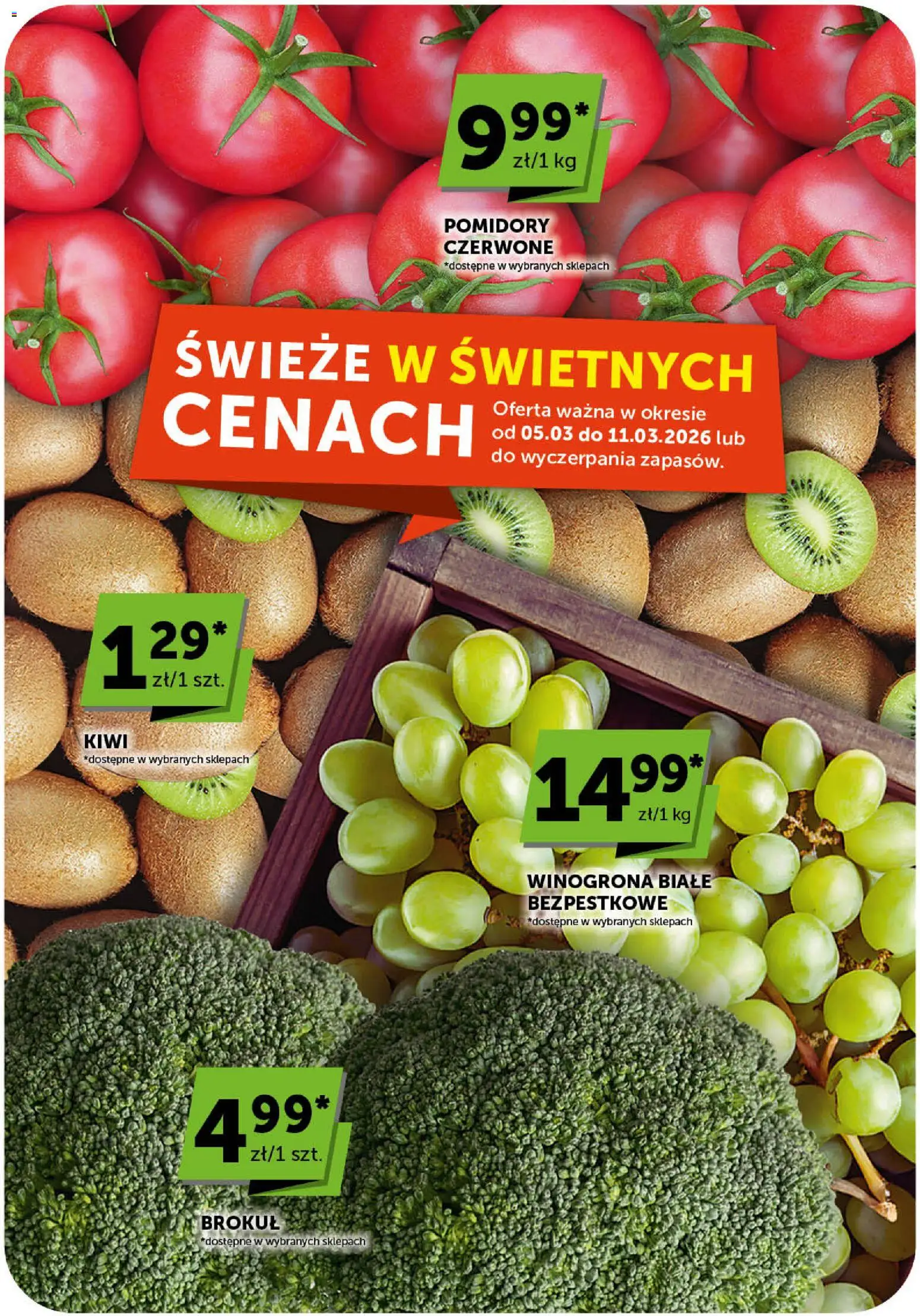 Groszek gazetka od 05.03.2026 | Strona: 7 | Produkty: Winogrona, Brokuł, Pomidory, Kiwi