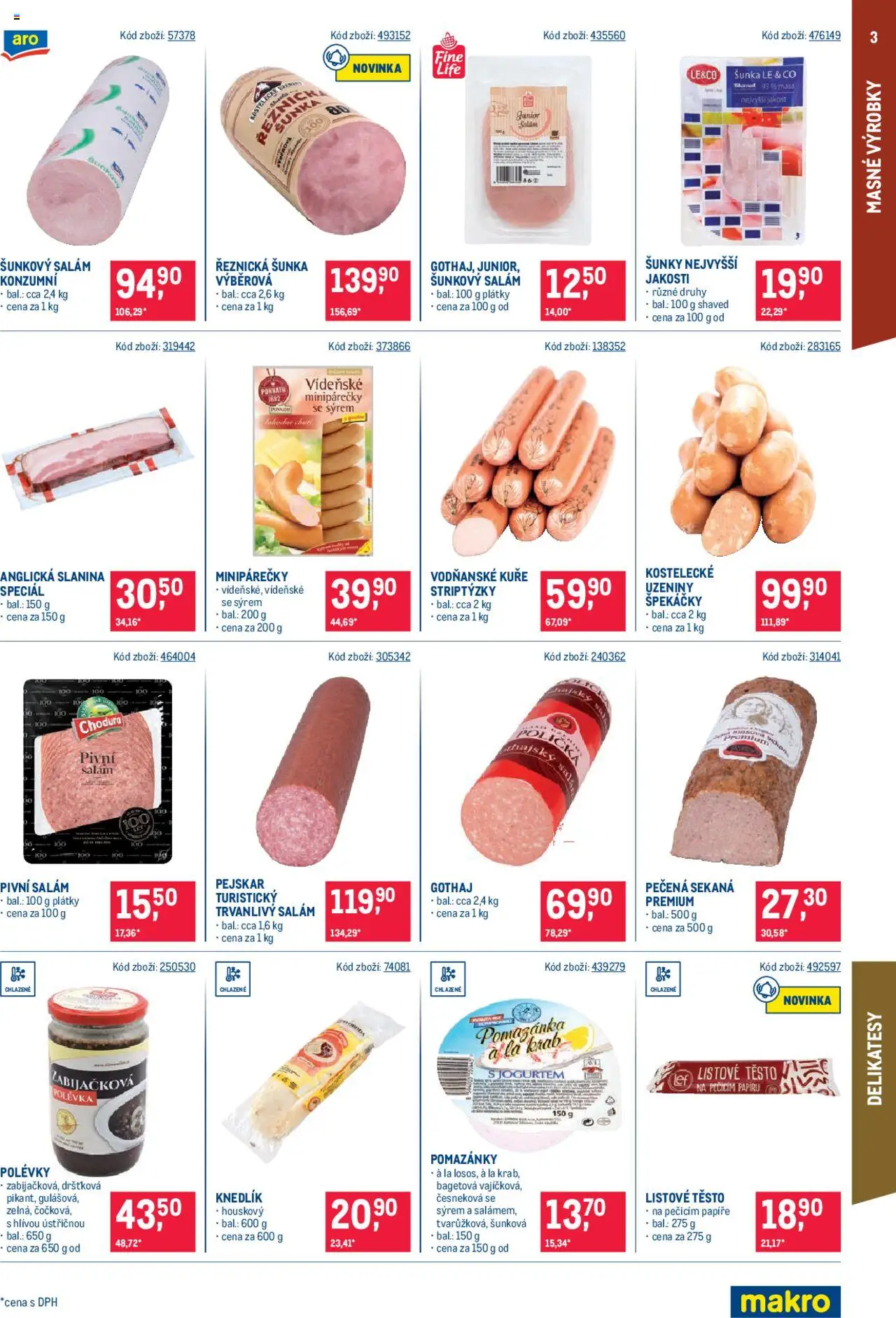 Makro leták - Maloobchod od 13.08.2025 | Strana: 3 | Produkty: Pomazánky, Špekáčky, Listové těsto, Šunkový salám