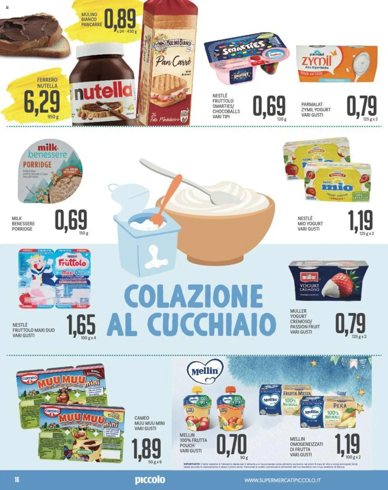 Volantino Piccolo del 15.09.2025 | Pagina: 16 | Prodotti: Yogurt, Frutta, Nutella, Pera