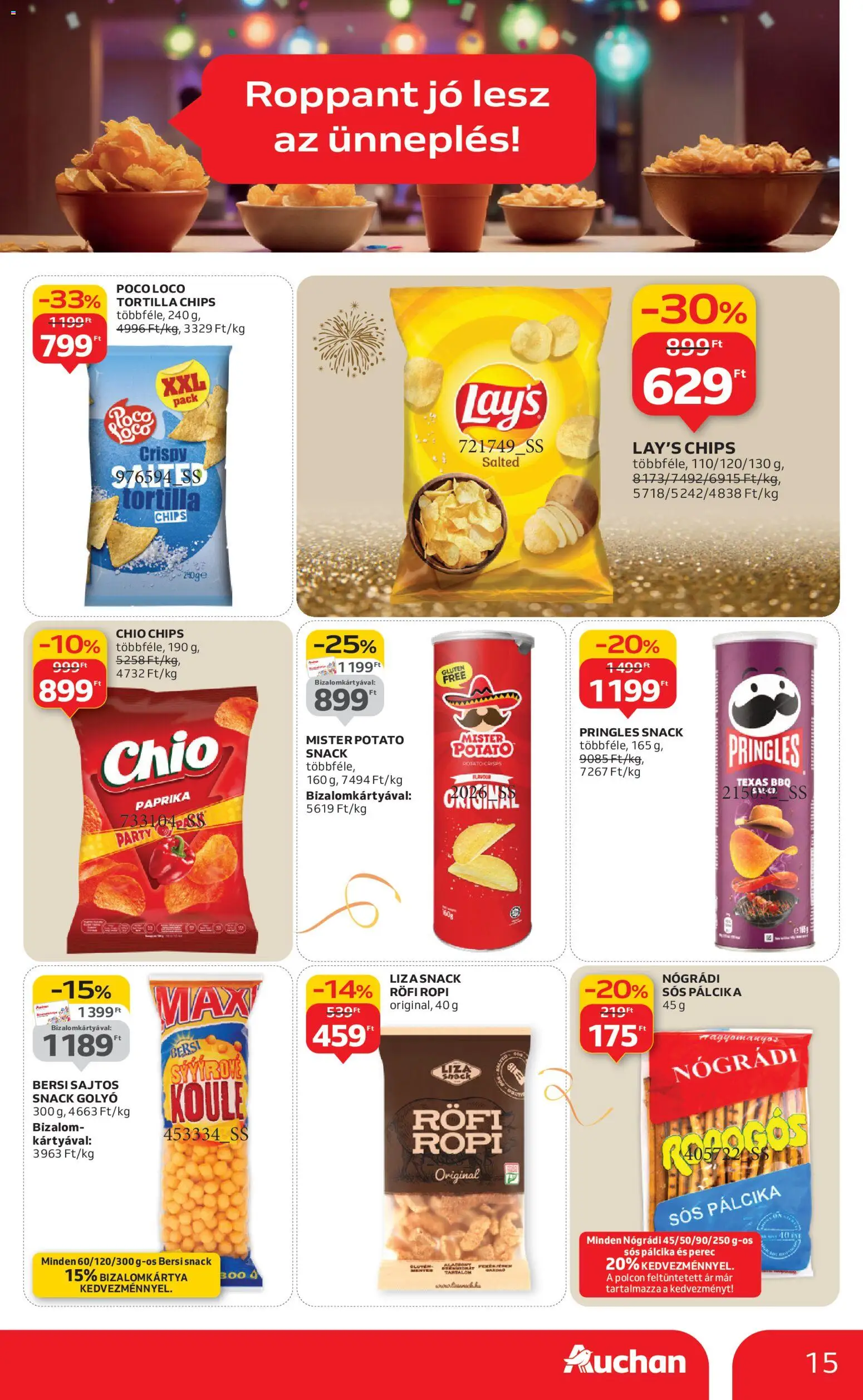 Auchan akciós ujság - amely érvényes a következő dátumtól: 27.12.2025 | Oldal: 15 | Termékek: Pringles, Tortilla, Sós pálcika, Ropi