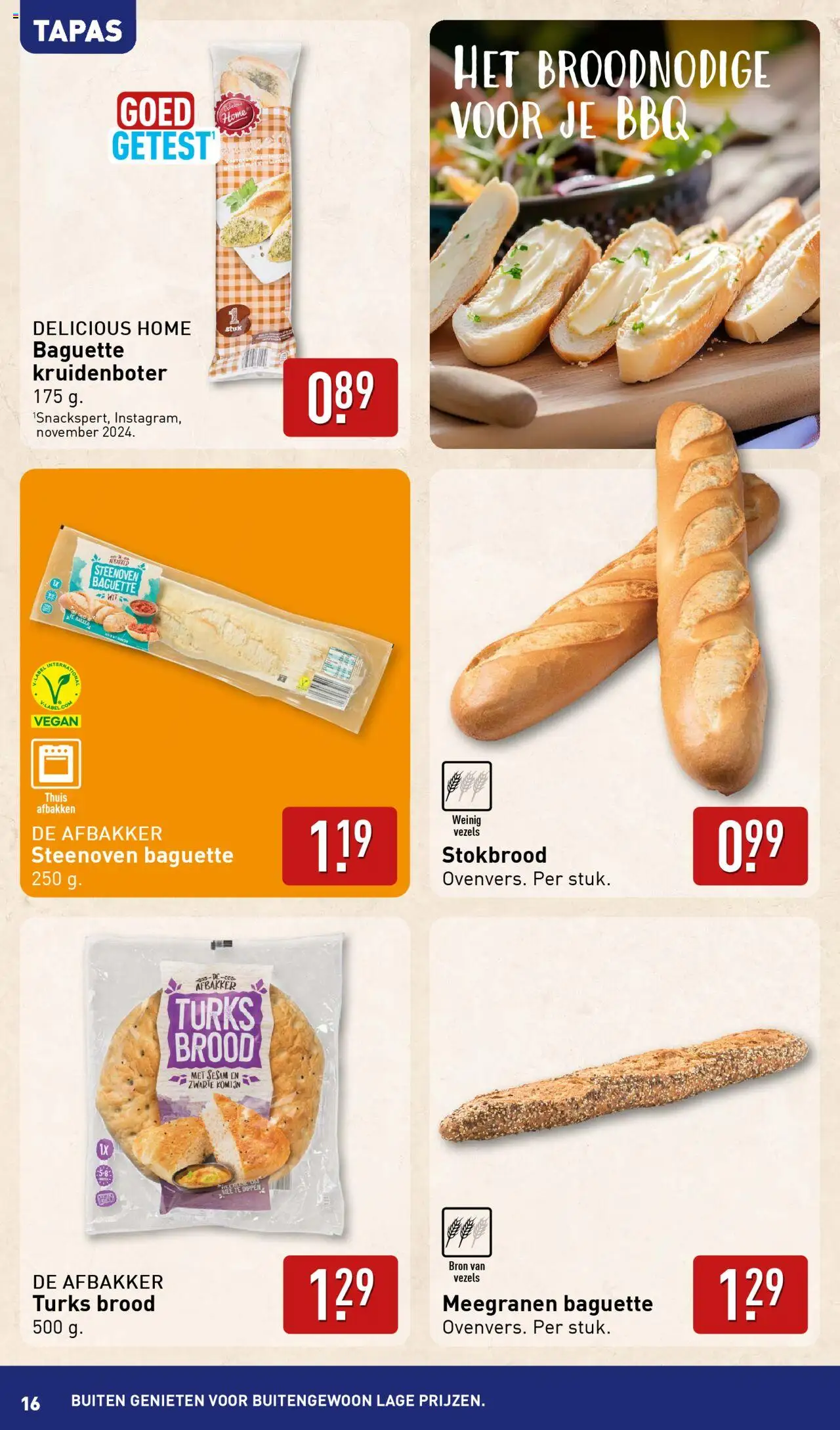  | Pagina: 16 | Producten: Brood, Baguette, Stokbrood, Komijn