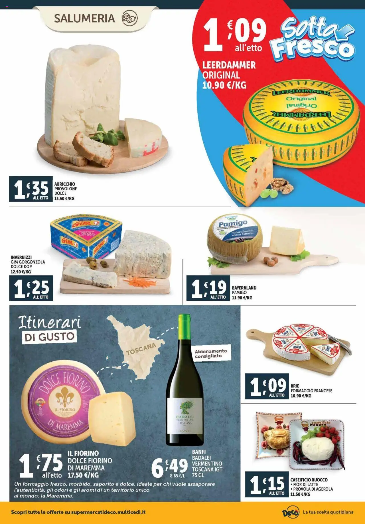Volantino Decò del 03.10.2025 | Pagina: 2 | Prodotti: Provolone, Latte, Formaggio, Gorgonzola