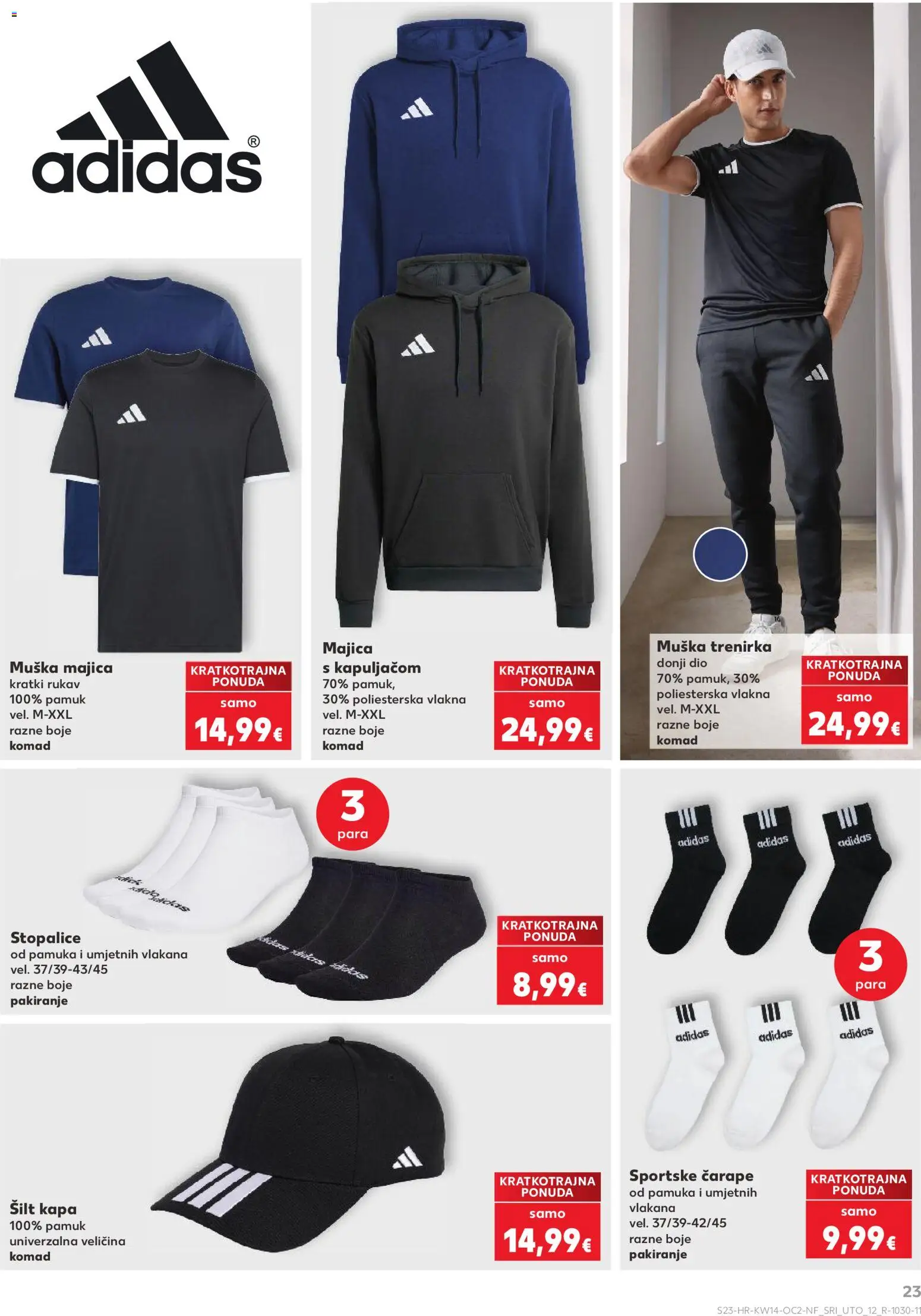 Kaufland katalog | vrijedi od 01.04.2026 | Stranica: 23 | Proizvodi: Majica s kapuljačom, Čarape, Kapa, Trenirka