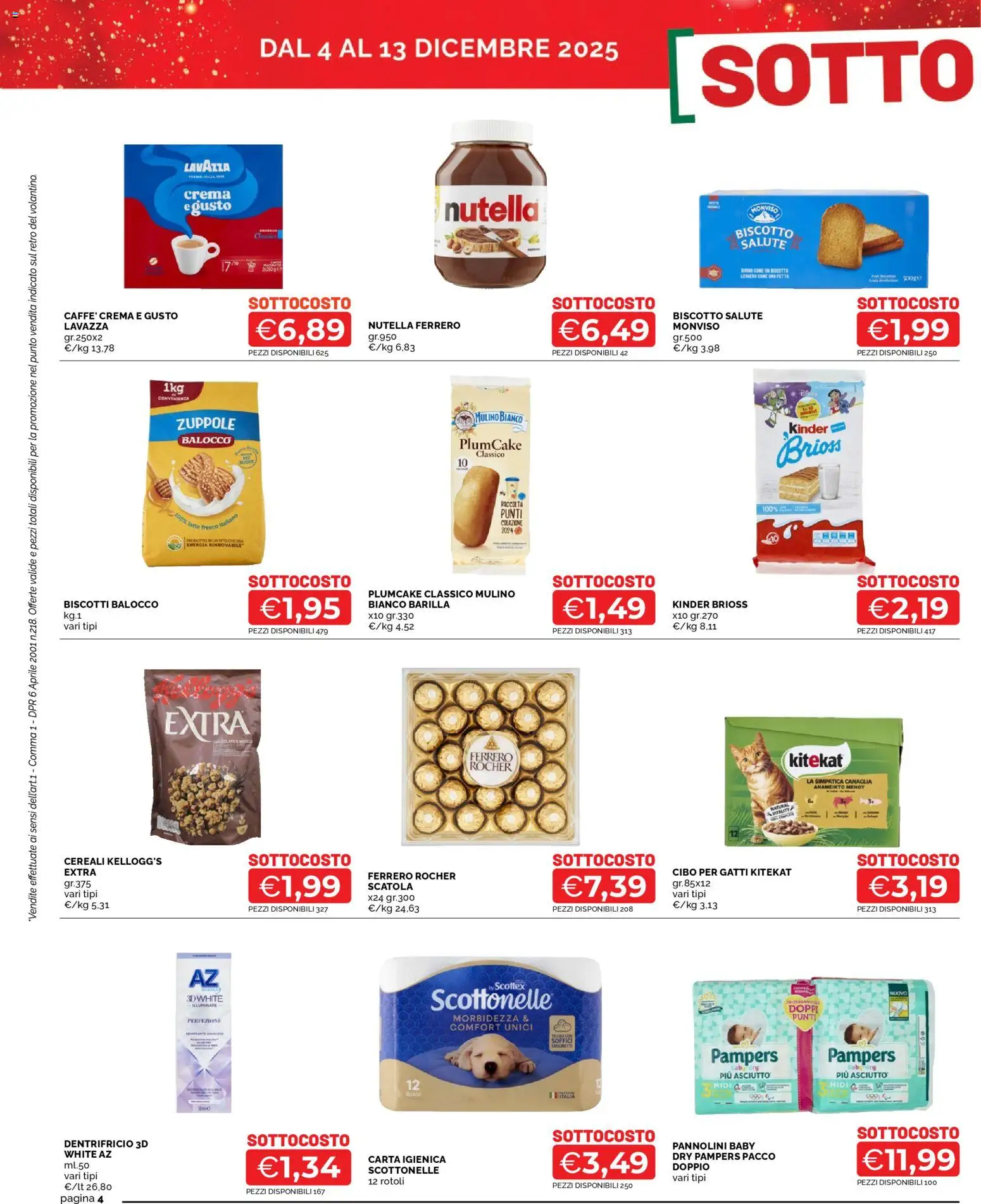 Volantino Mercatò del 04.12.2025 | Pagina: 4 | Prodotti: Carta igienica, Pampers, Plumcake, Lavazza
