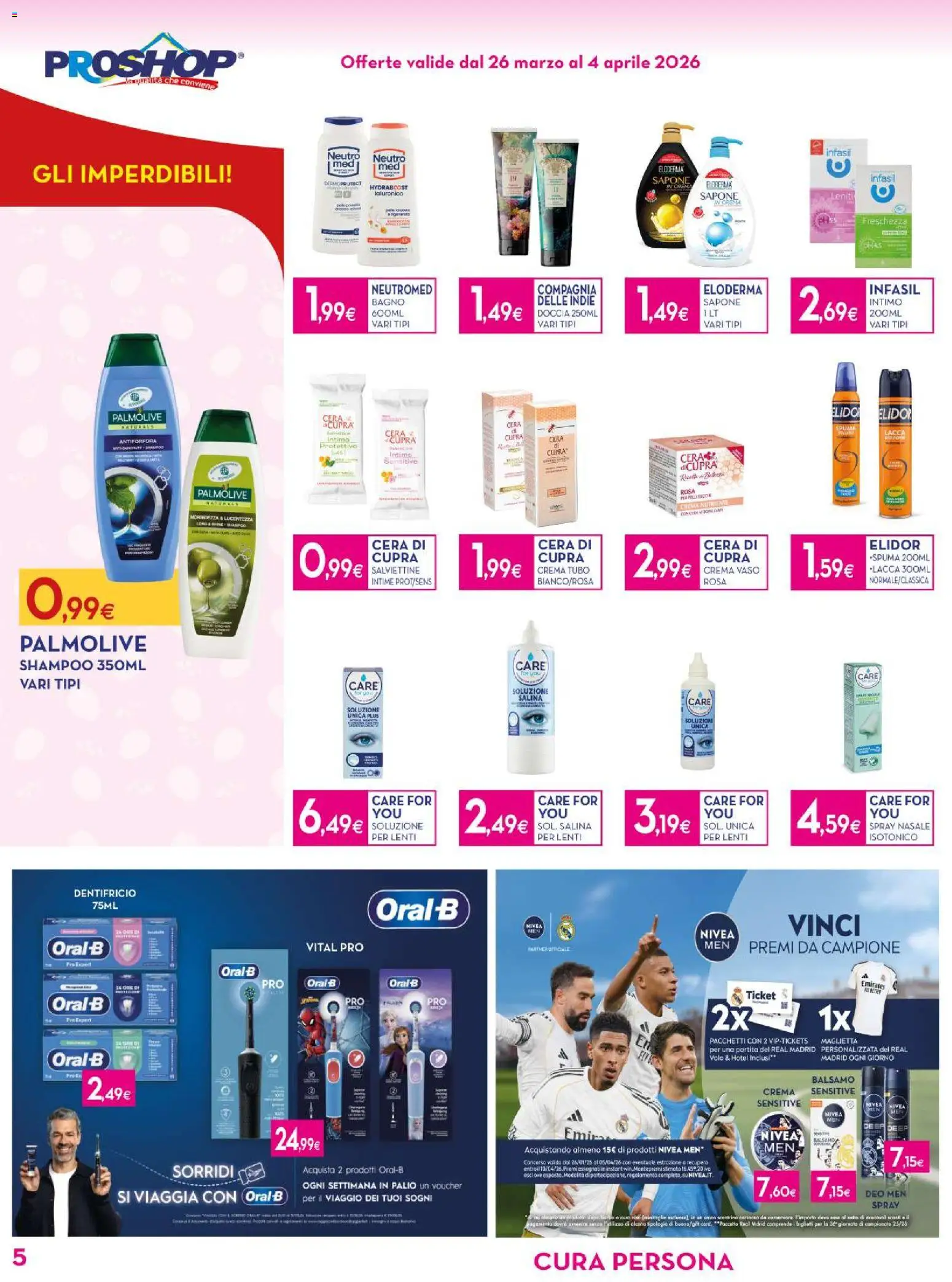 Volantino Proshop del 26.03.2026 | Pagina: 6 | Prodotti: Shampoo, Intimo, Tubo, Bagno