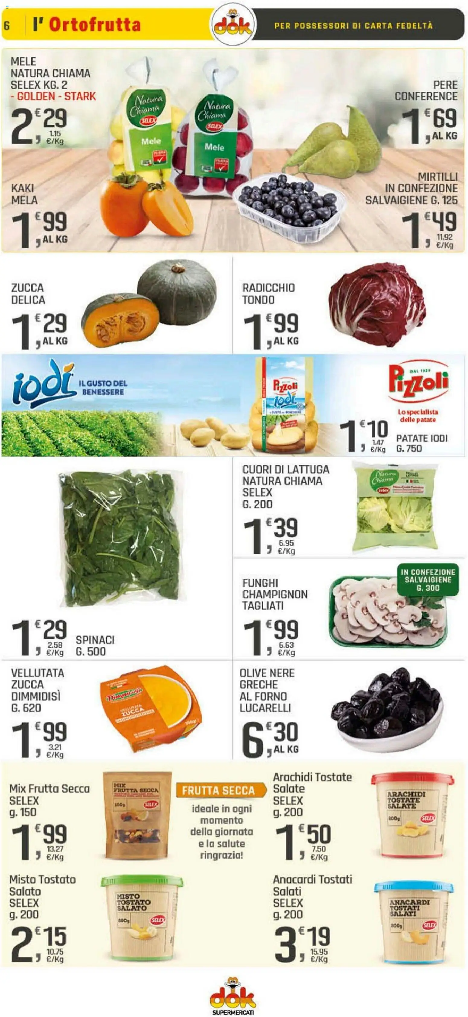 Volantino DOK del 20.11.2025 | Pagina: 6 | Prodotti: Olive, Funghi, Zucca, Forno