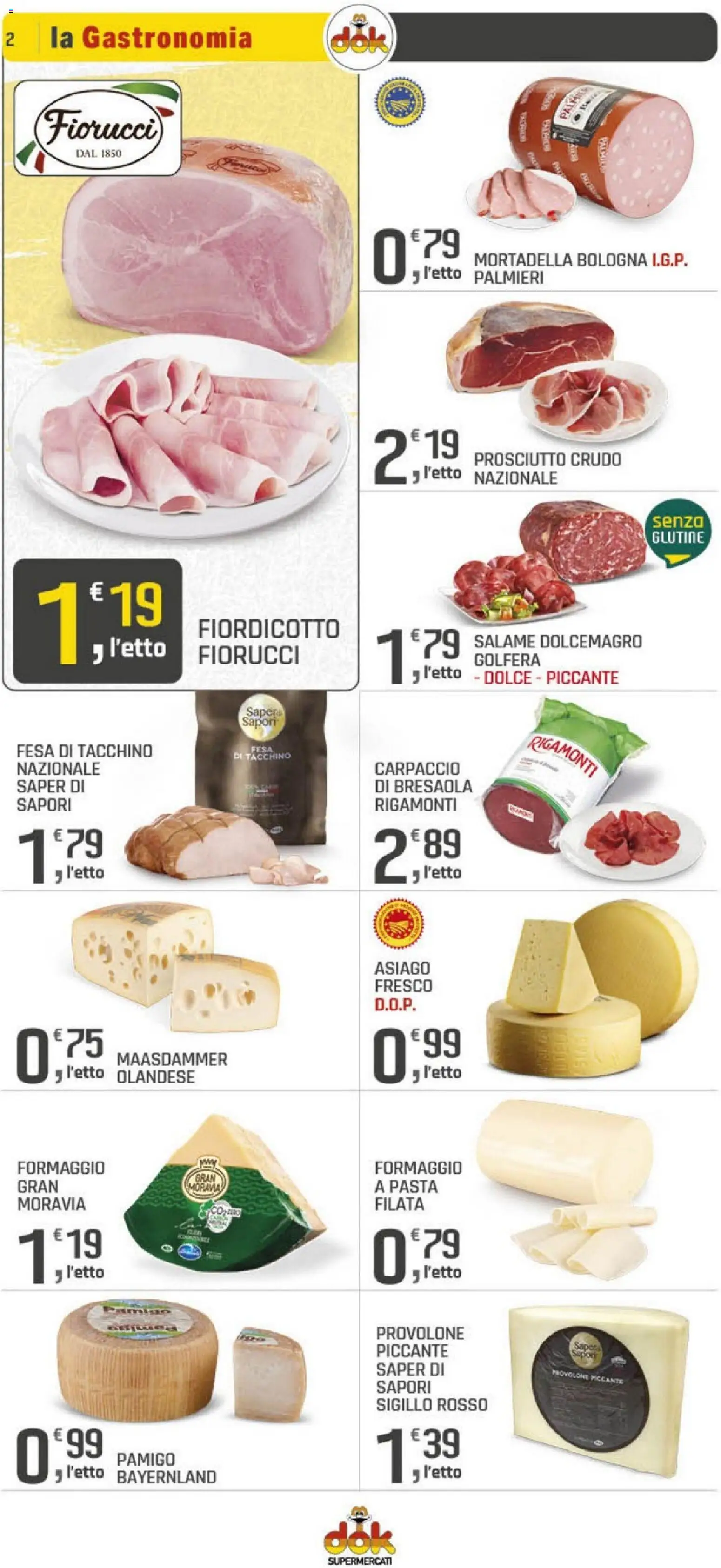 Volantino DOK del 09.01.2026 | Pagina: 2 | Prodotti: Provolone, Bresaola, Tacchino, Prosciutto