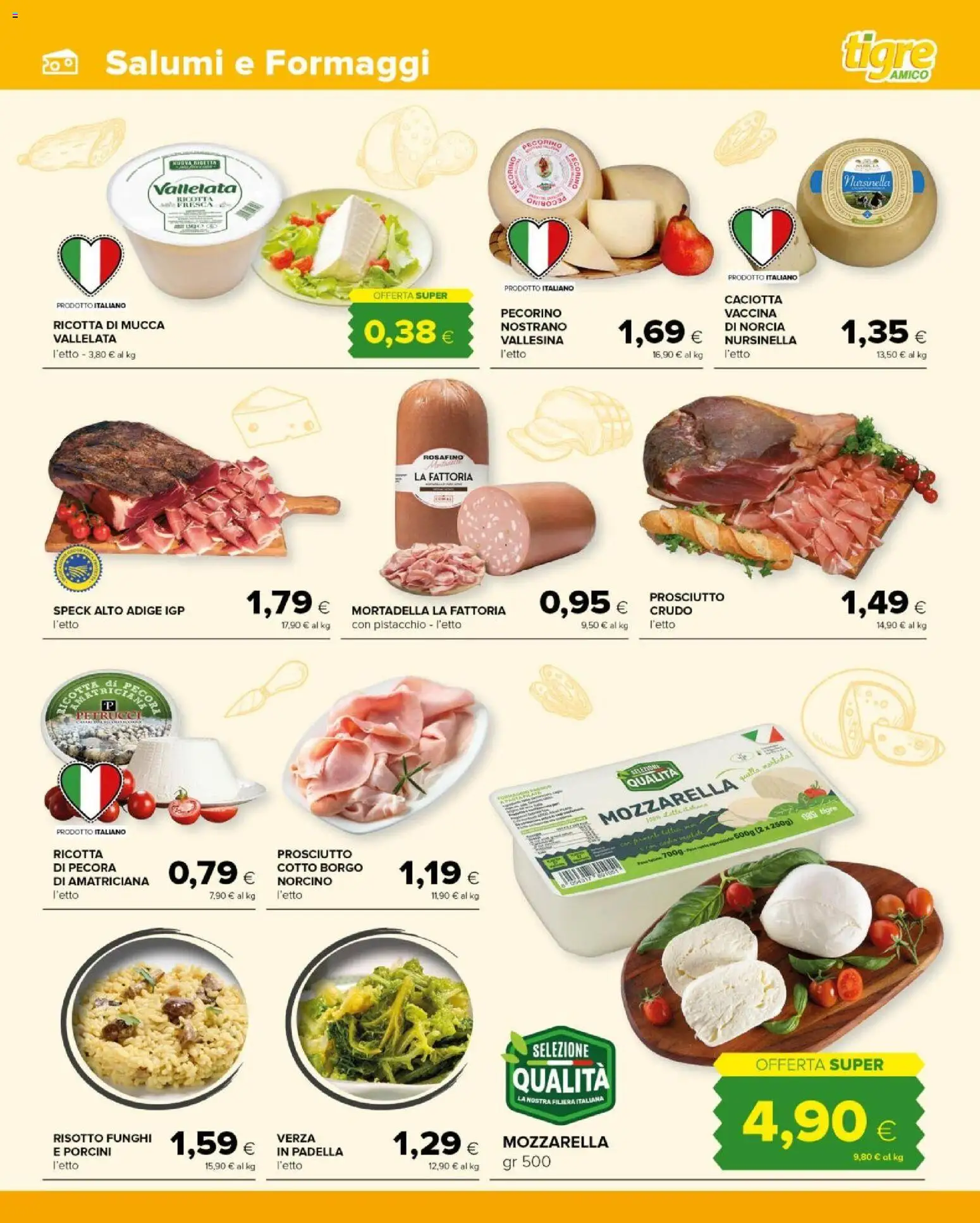 Volantino Tigre del 10.02.2026 | Pagina: 3 | Prodotti: Speck, Mozzarella, Padella, Pecorino