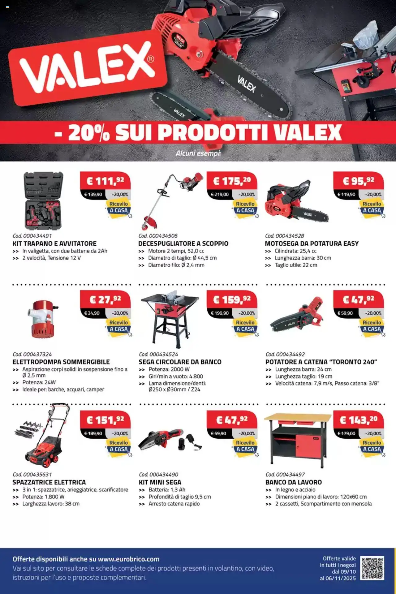 Volantino Eurobrico del 09.10.2025 | Pagina: 20 | Prodotti: Decespugliatore, Motosega, Trapano, Batterie
