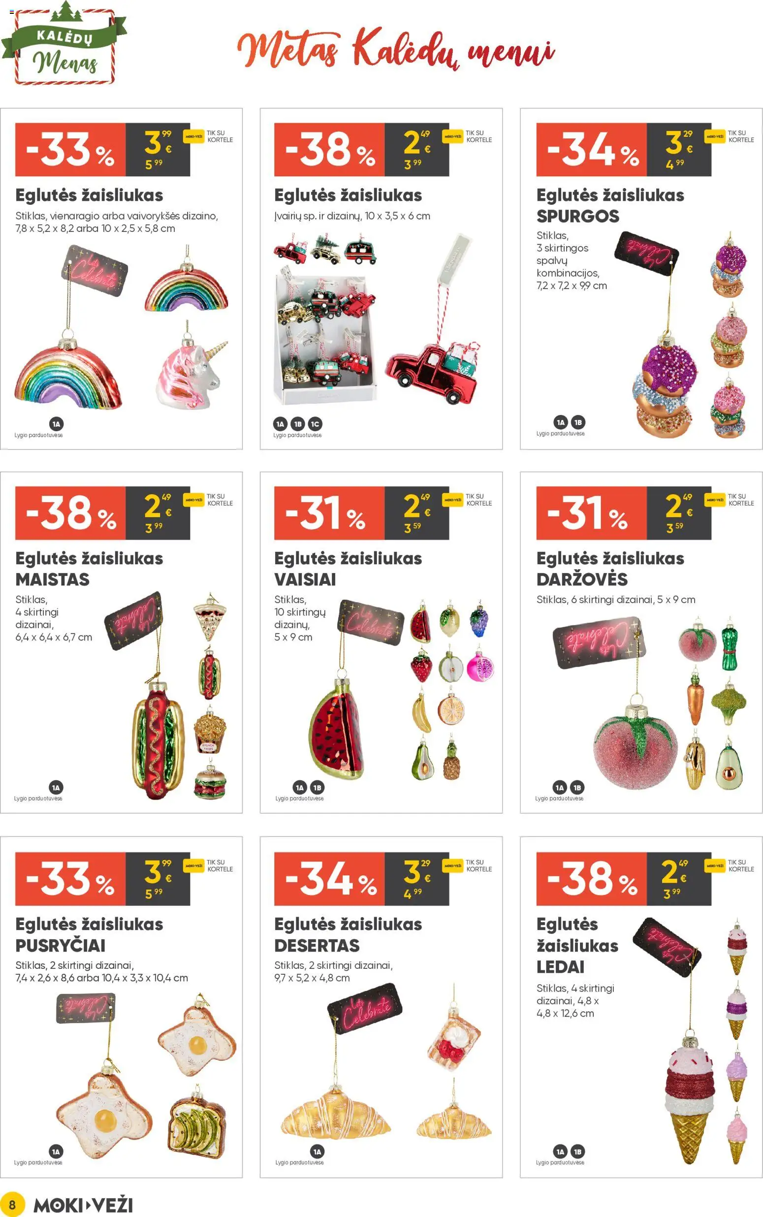 MOKI VEŽI akcijos nuo 13.11.2025 | Puslapis: 8 | Prekių: Ledai