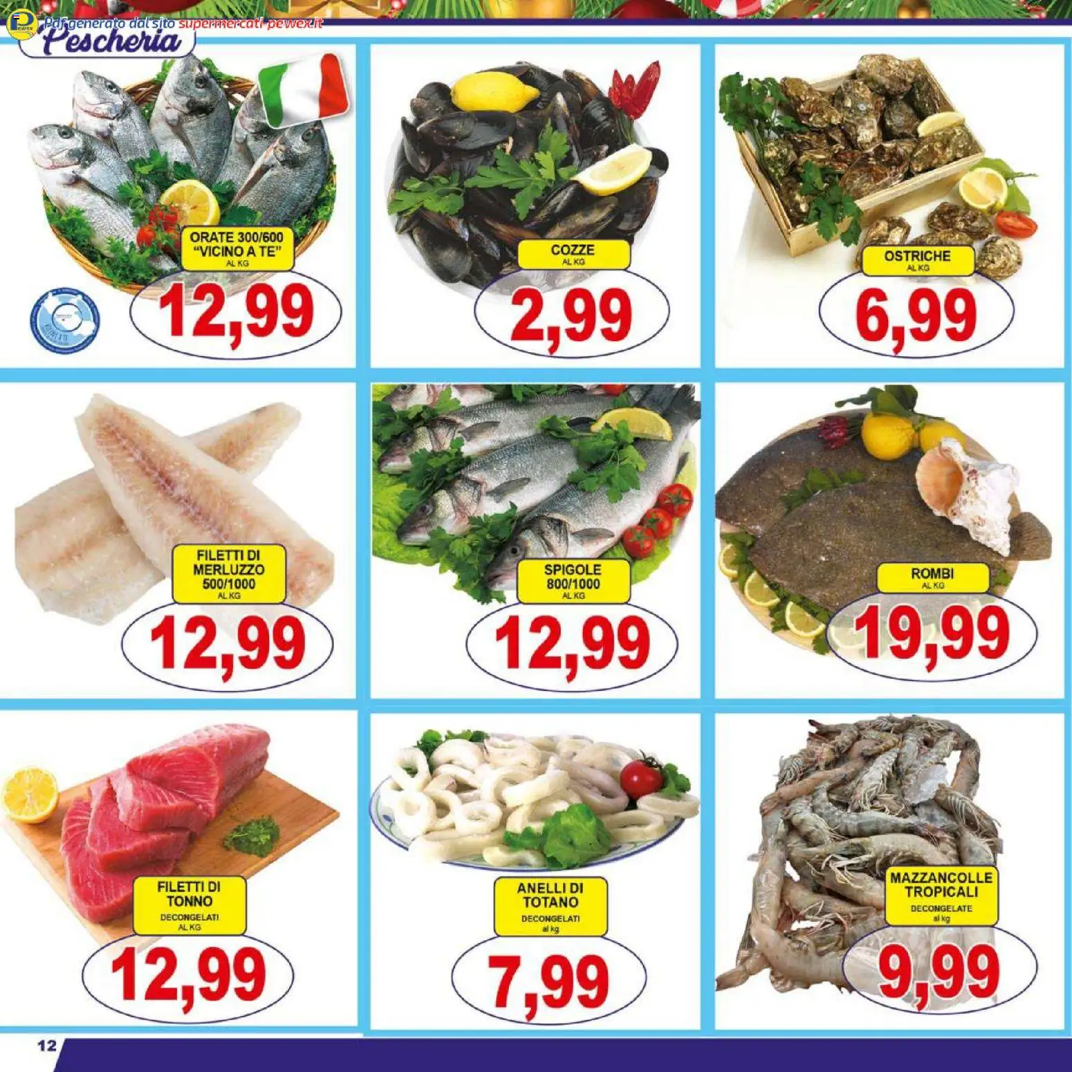 Volantino Pewex del 27.12.2025 | Pagina: 12 | Prodotti: Merluzzo, Mazzancolle, Tonno, Totano