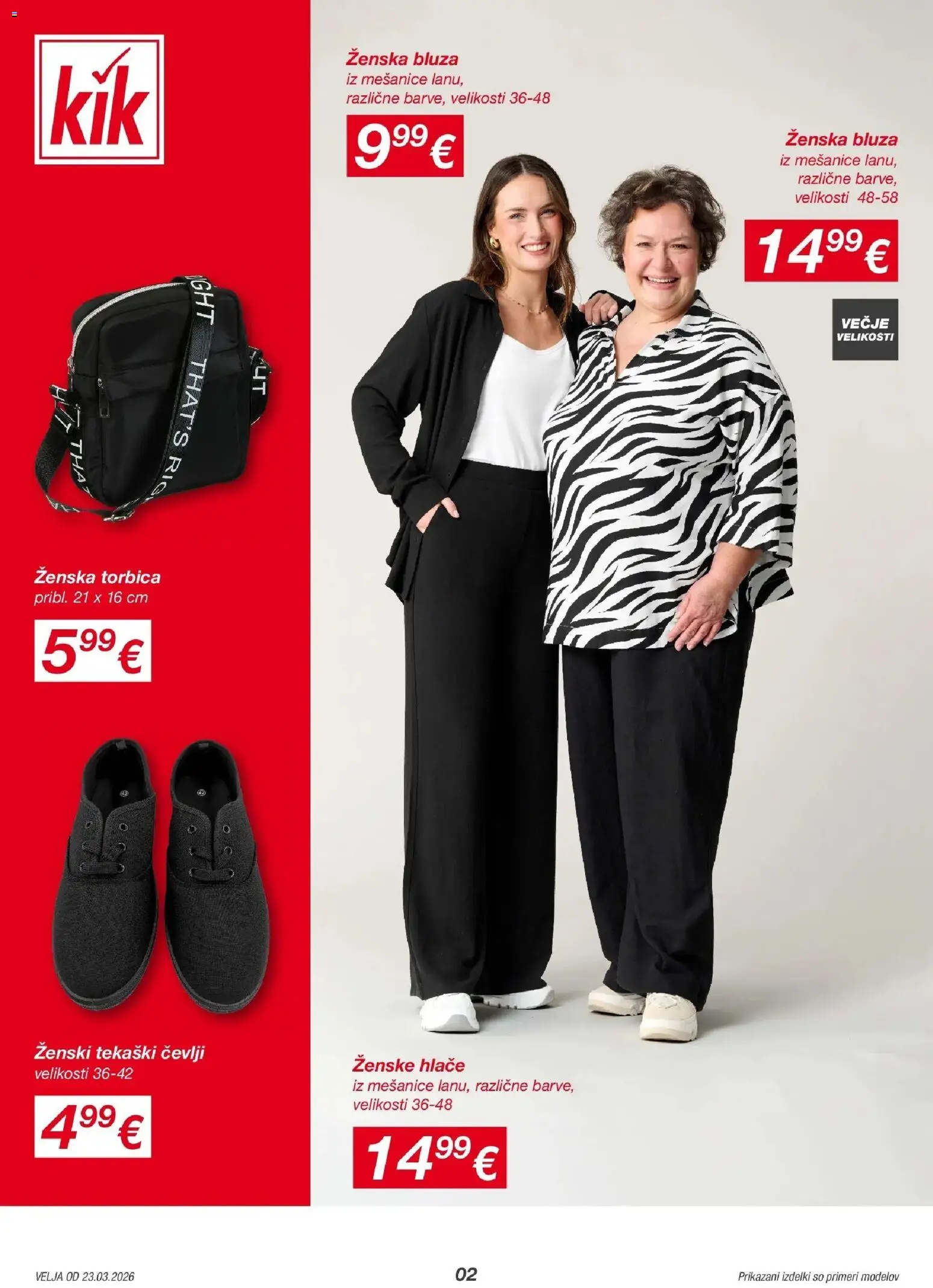 Novi Kik katalog ponudbe – veljaven od 23.03.2026 | Stran: 2 | Izdelki: Bluza, Hlace, Cevlji, Torbica