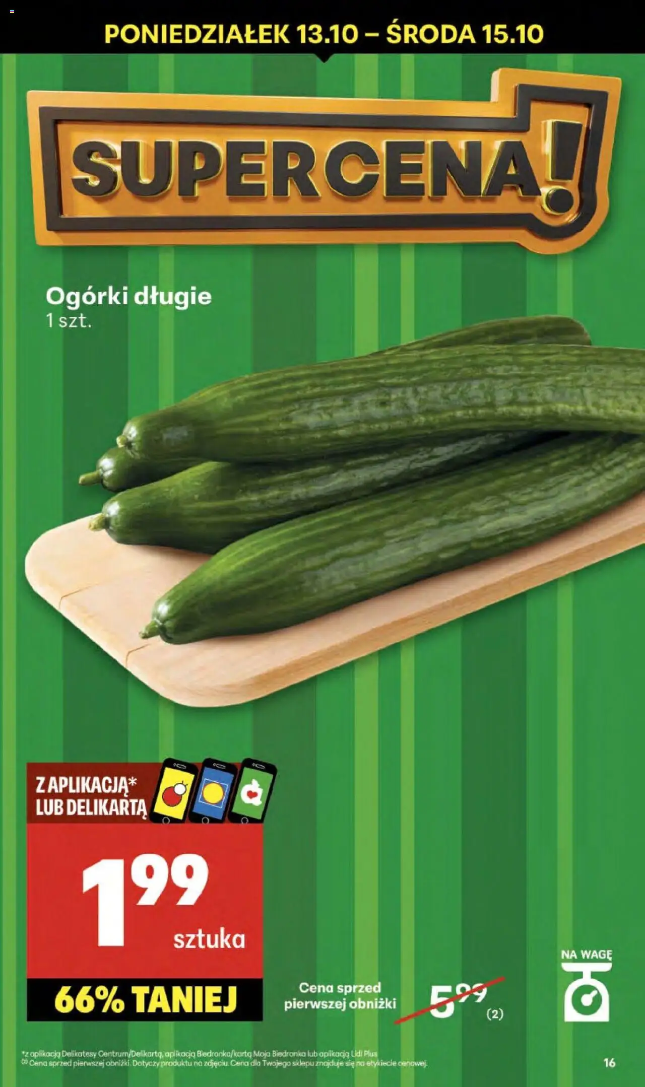 Delikatesy Centrum Gazetka od 09.10.2025 | Strona: 16 | Produkty: Delikatesy, Ogórki