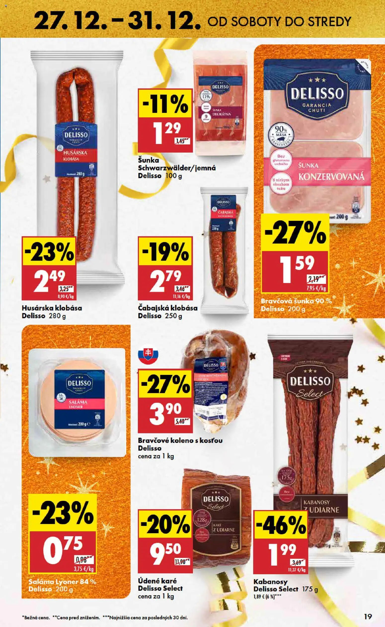 Nové Biedronka akcie – leták je platný od 27.12.2025 | Strana: 19 | Produkty: Saláma, Šunka, Klobása, Bravčové koleno