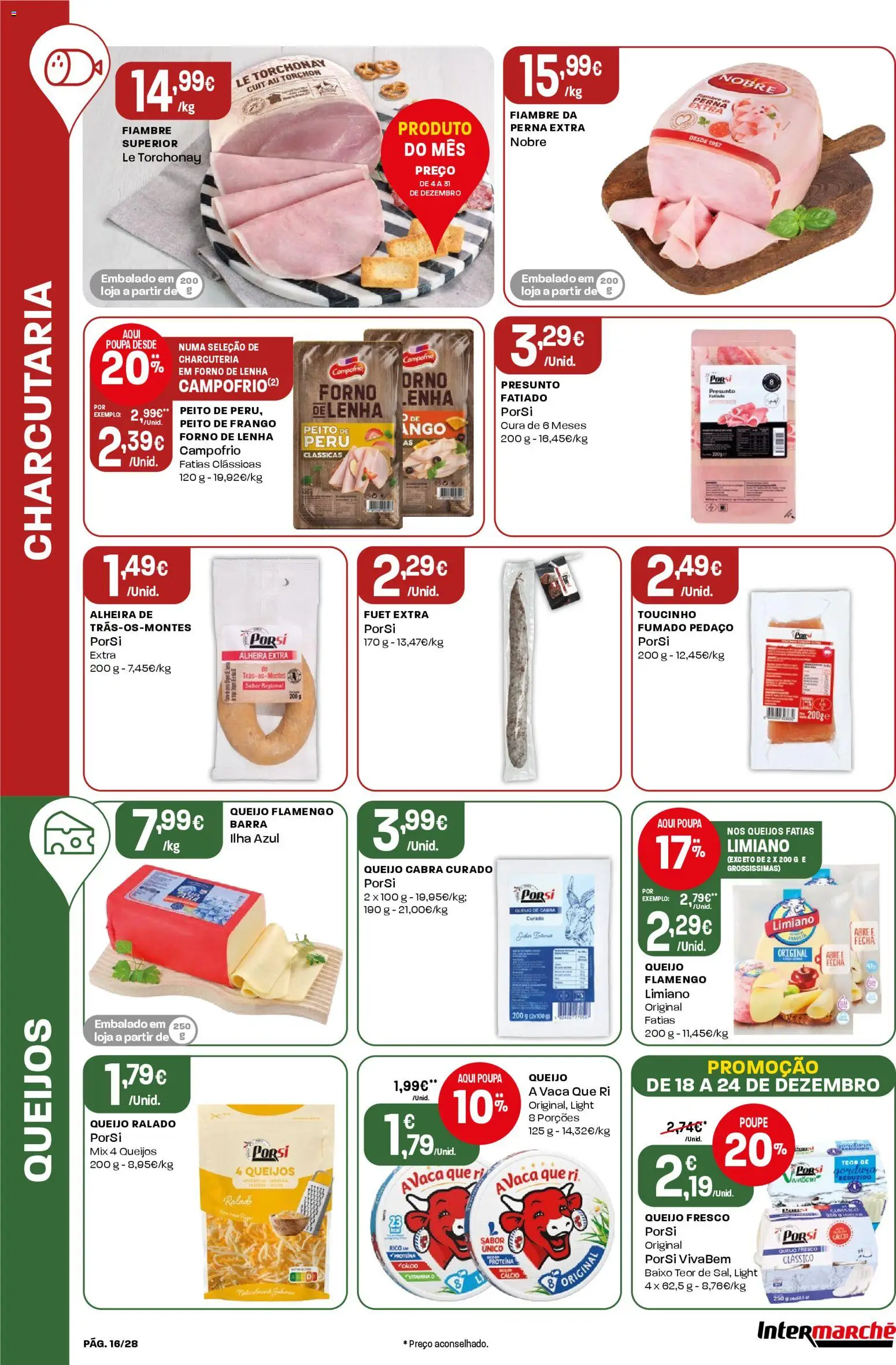 Intermarché Folheto Contact │ válido de 18.12.2025 | Página: 16 | Produtos: Forno, Peru, Queijo, Proteina