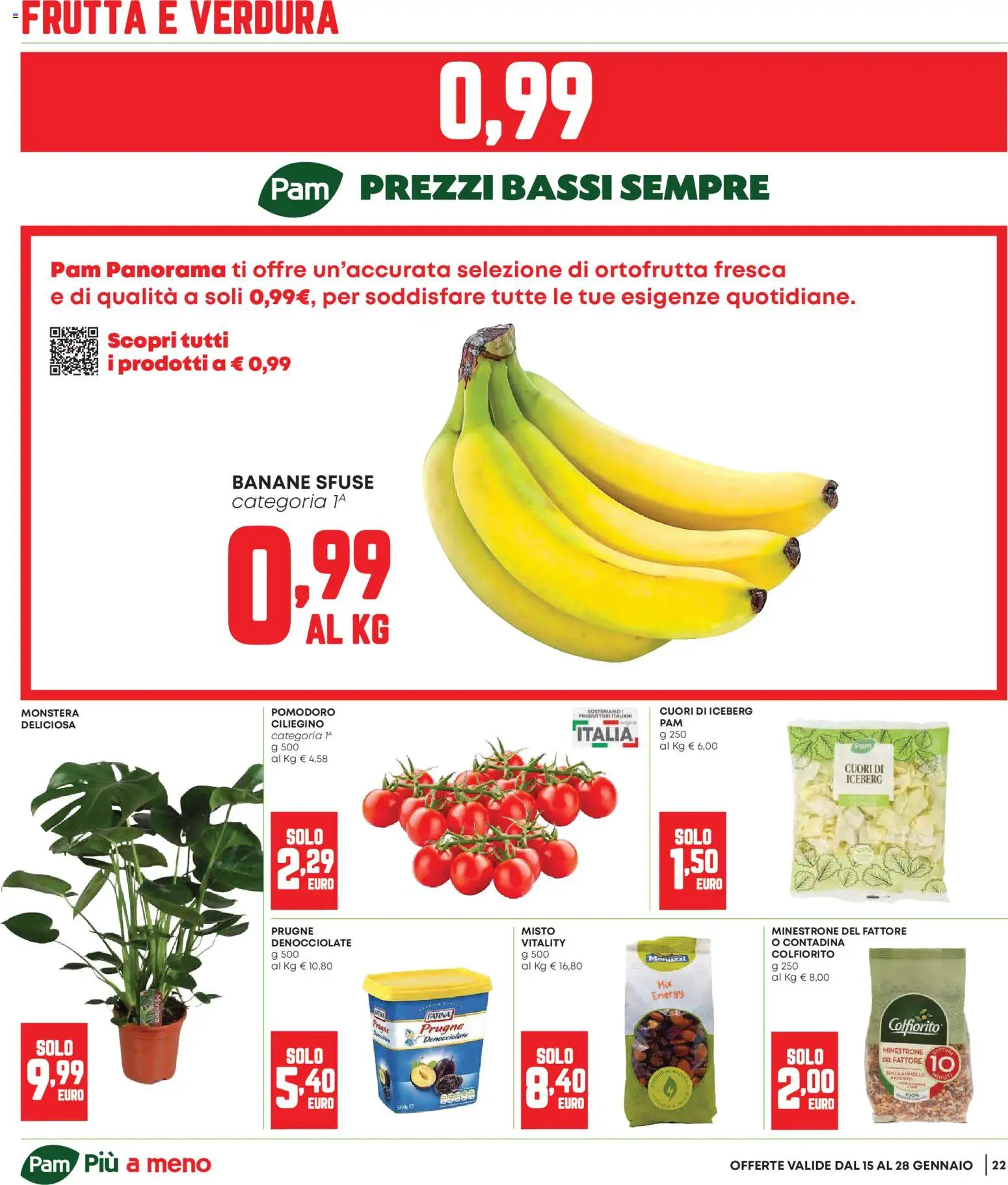 Volantino Panorama del 15.01.2026 | Pagina: 22 | Prodotti: Minestrone, Banane, Frutta, Pomodoro