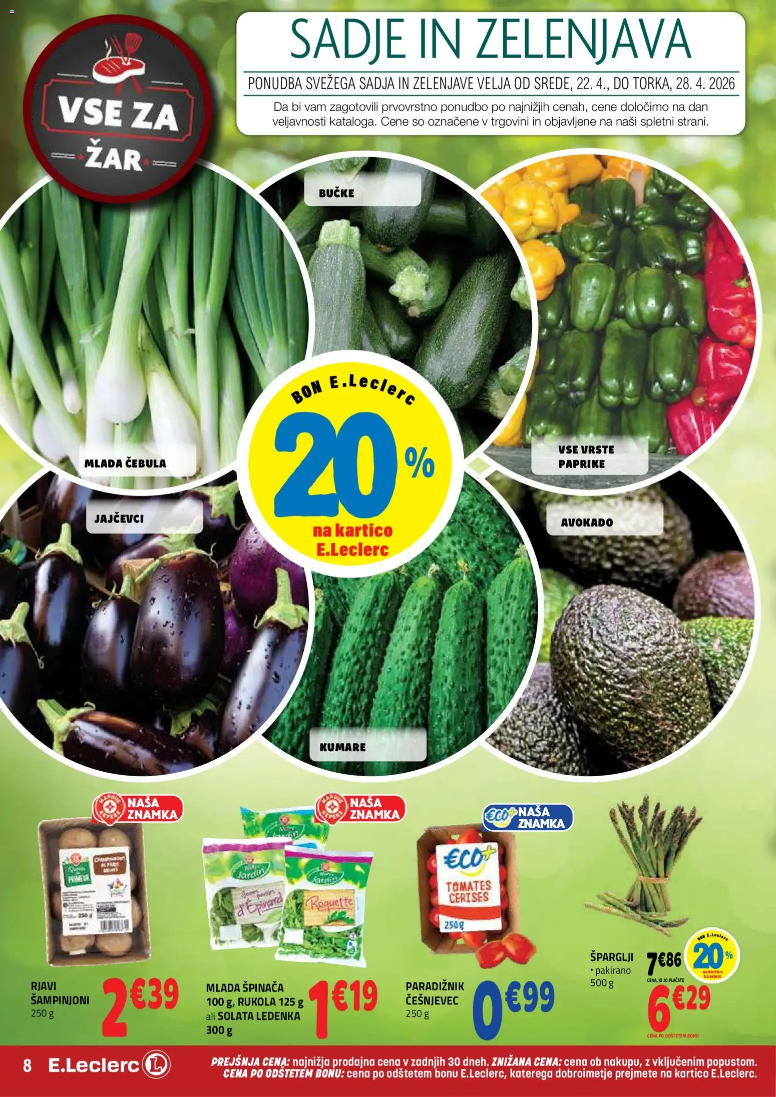 Novi E.leclerc katalog ponudbe – veljaven od 22.04.2026 | Stran: 8 | Izdelki: Paradiznik, Solata, Cebula, Sadje