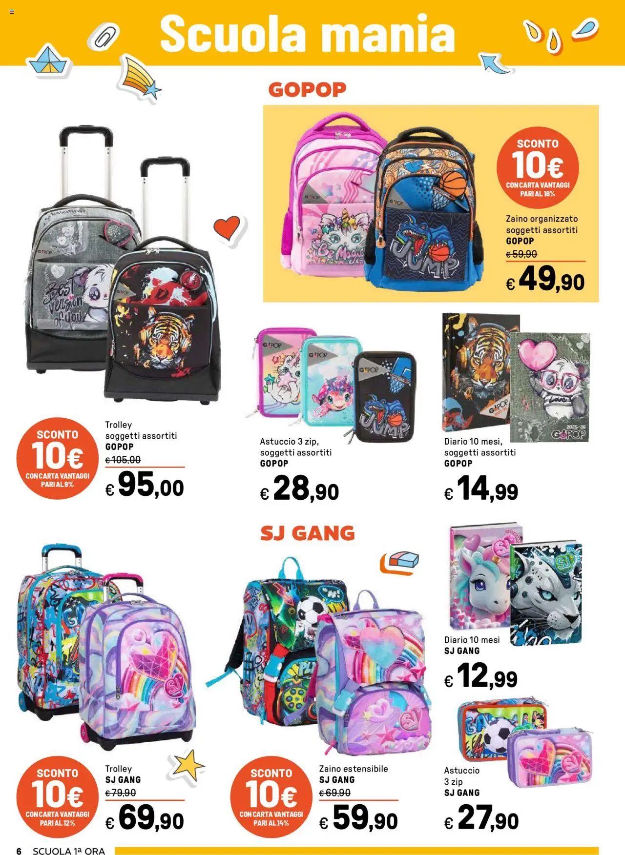 Volantino Iper del 18.07.2025 | Pagina: 6 | Prodotti: Zaino, Astuccio, Trolley