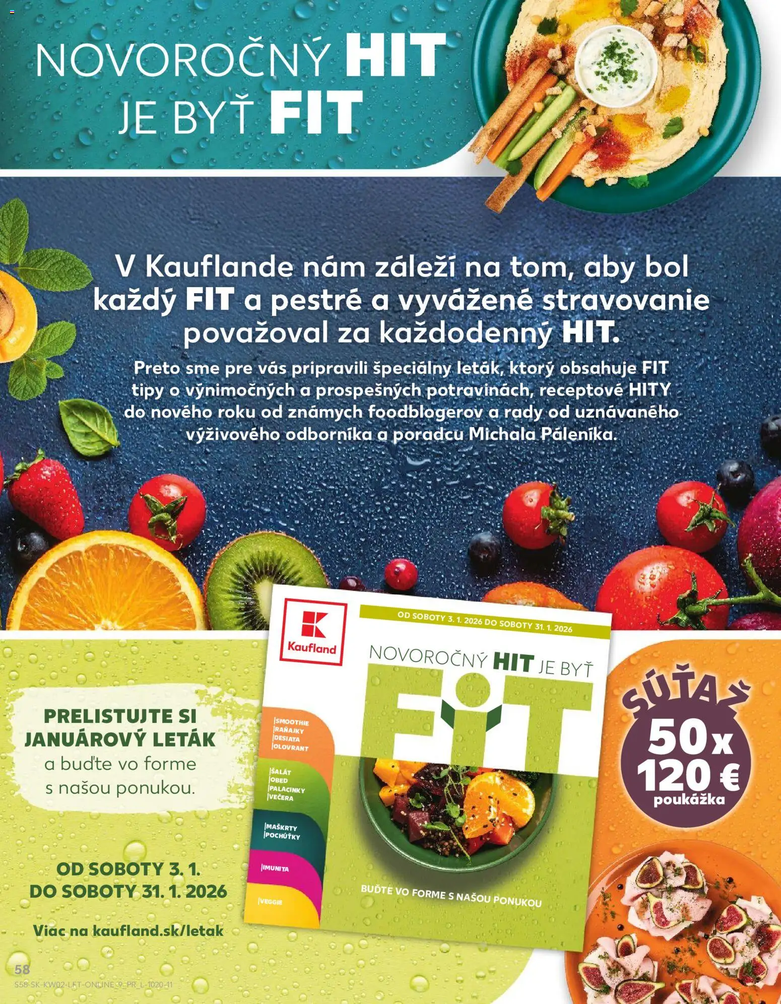 Kaufland SK akciós ujság - amely érvényes a következő dátumtól: 08.01.2026 | Oldal: 58 | Termékek: Smoothie
