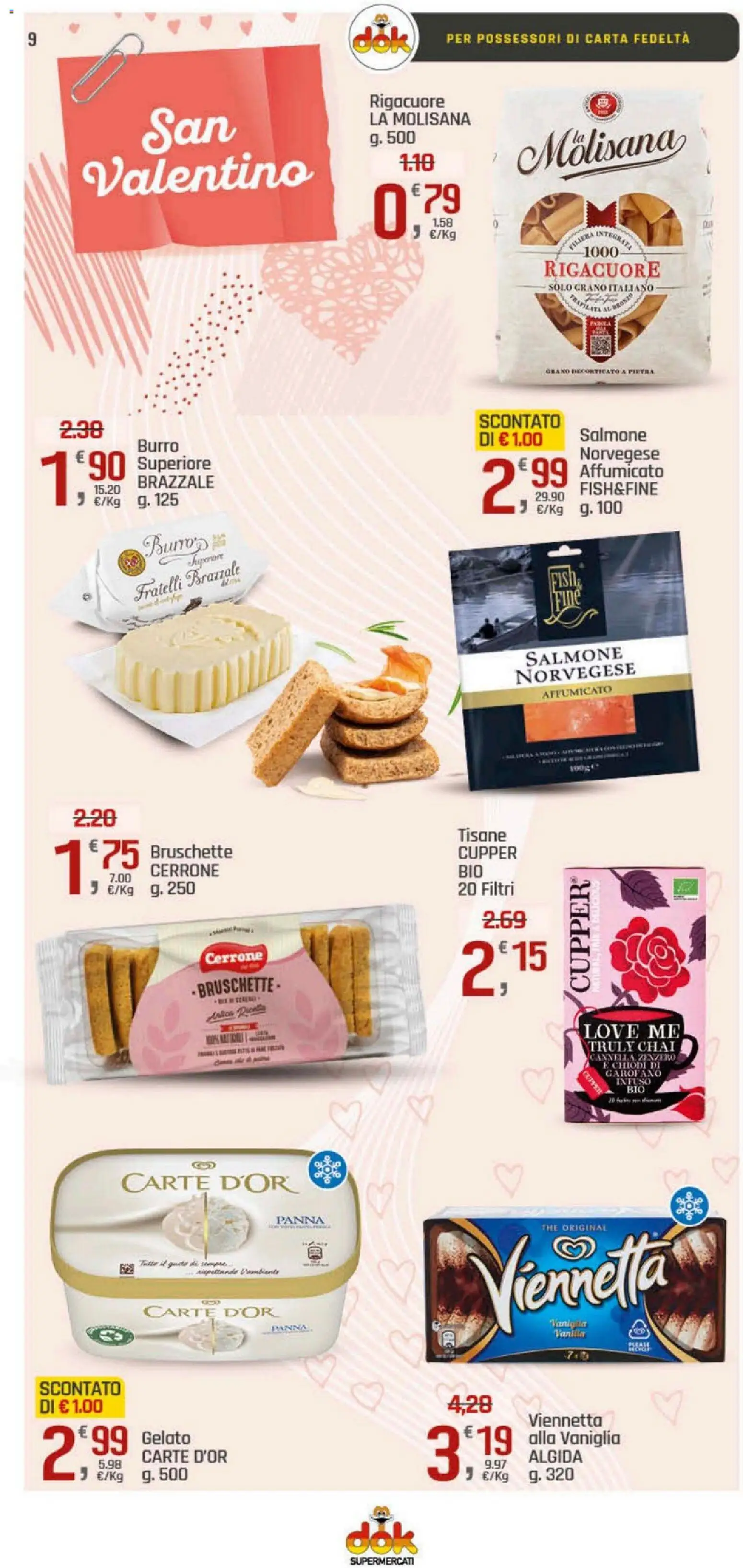 Volantino DOK del 05.02.2026 | Pagina: 9 | Prodotti: Gelato, Burro, The, Chiodi