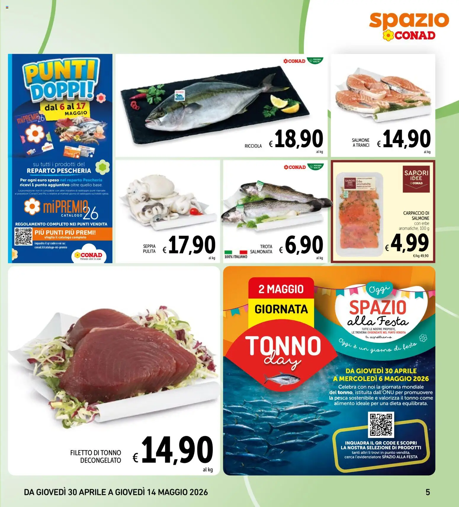 Volantino Spazio Conad del 30.04.2026 | Pagina: 5 | Prodotti: Salmone, Trota, Pesca, Tonno