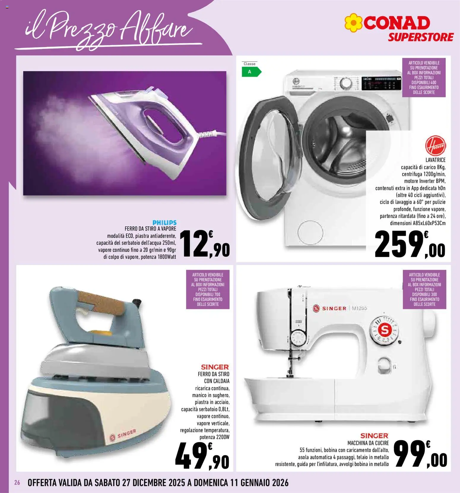 Volantino Conad del 27.12.2025 | Pagina: 26 | Prodotti: Centrifuga, Caldaia, Lavatrice, Macchina da cucire