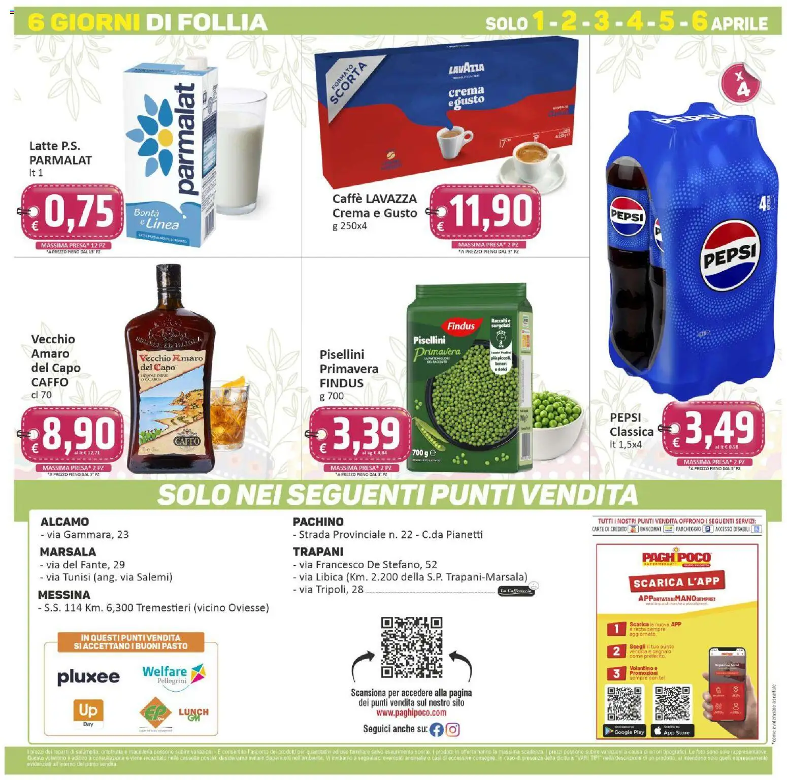 Volantino Paghi Poco del 24.03.2026 | Pagina: 24 | Prodotti: Crema, Latte, Pepsi, Presa