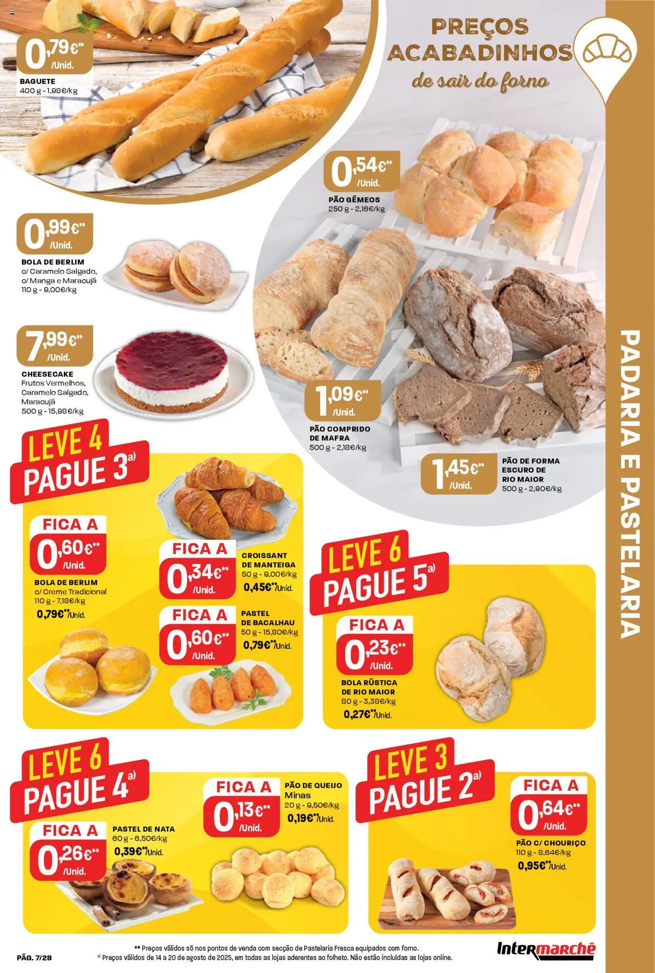 Intermarché folheto │ válido de 14.08.2025 | Página: 7 | Produtos: Pão de queijo, Queijo, Chouriço, Creme