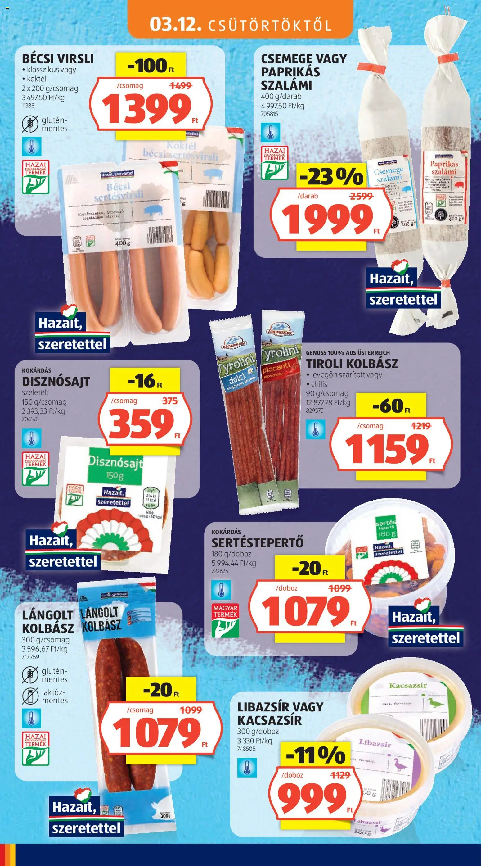 Aldi akciós ujság - amely érvényes a következő dátumtól: 12.03.2026 | Oldal: 6 | Termékek: Libazsír, Lángolt kolbász, Szalámi, Kacsazsir