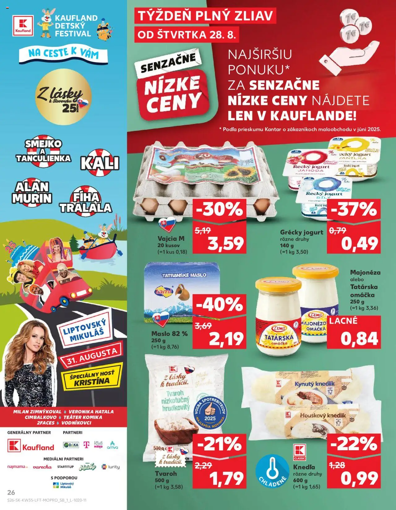 Kaufland Bratislava-Petržalka │ platný od 28.08.2025 | Strana: 26 | Produkty: Jogurt, Vajcia, Omáčka, Tatranské maslo