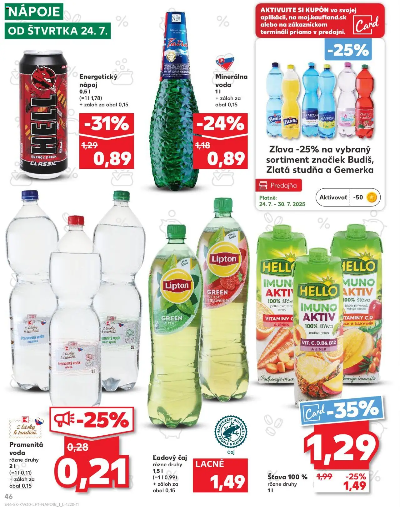 Kaufland Bratislava Zahorska Bystrica │ platný od 24.07.2025 | Strana: 46 | Produkty: Čaj, Fatra, Gemerka, Energetický nápoj