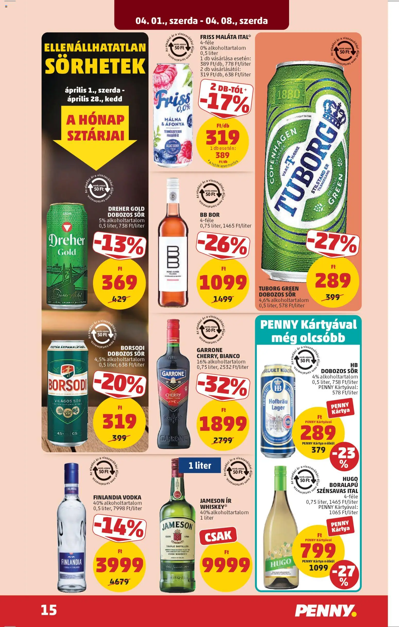 PENNY akciós ujság - amely érvényes a következő dátumtól: 01.04.2026 | Oldal: 19 | Termékek: Whiskey, Dobozos sör, Bor, Vodka