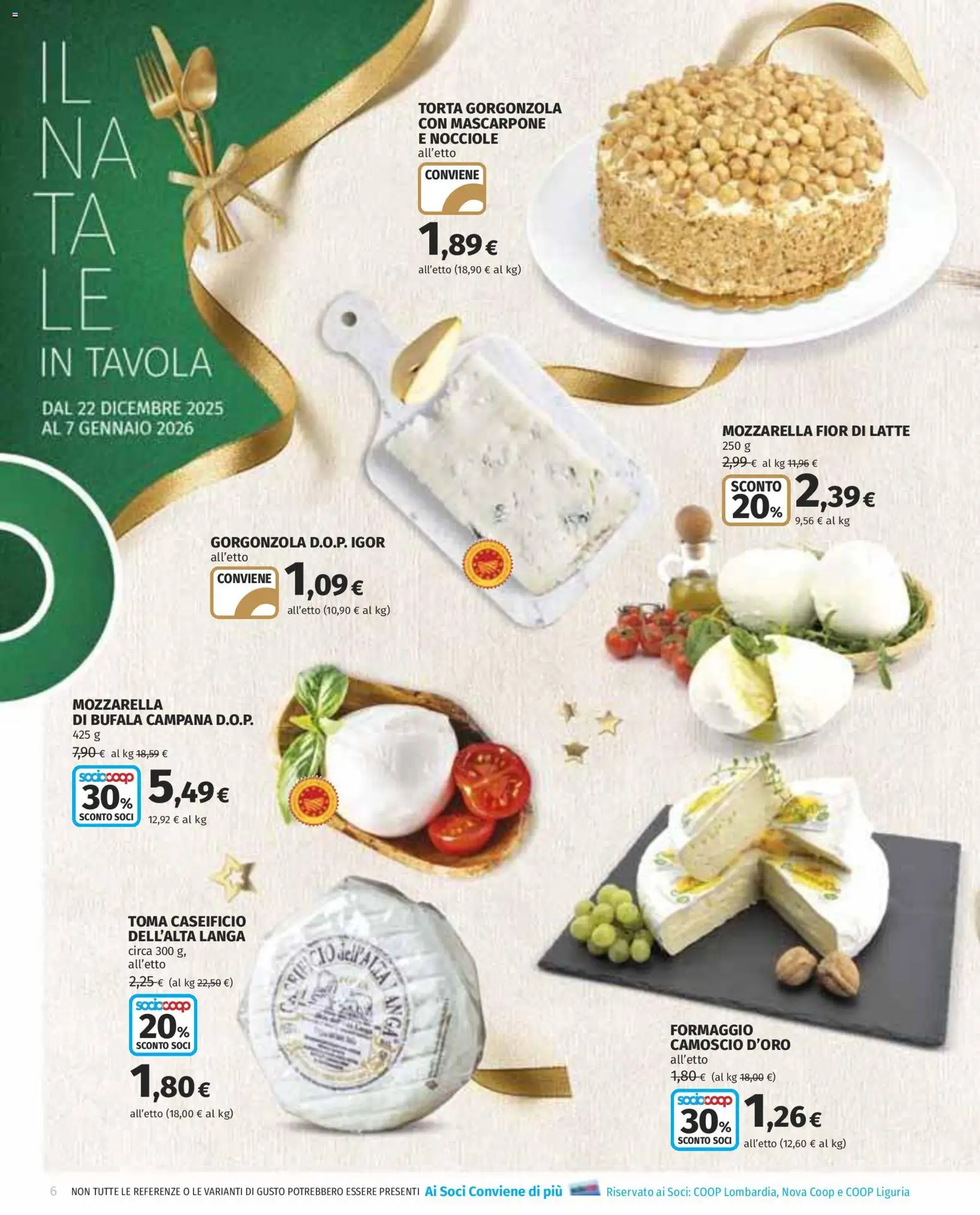 Volantino COOP del 22.12.2025 | Pagina: 6 | Prodotti: Latte, Formaggio, Mascarpone, Gorgonzola