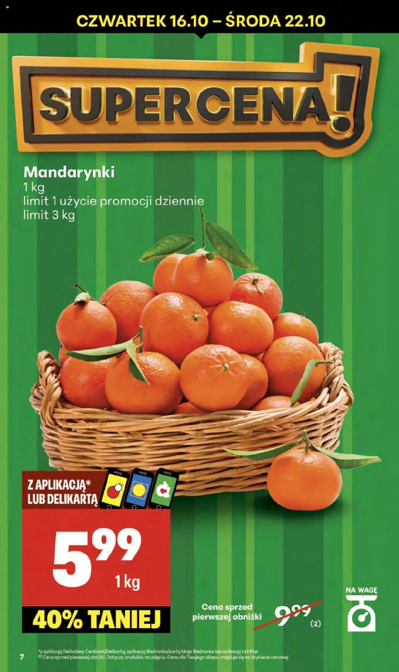 Delikatesy Centrum Gazetka - Sklepy Własne od 16.10.2025 | Strona: 7 | Produkty: Delikatesy, Mandarynki