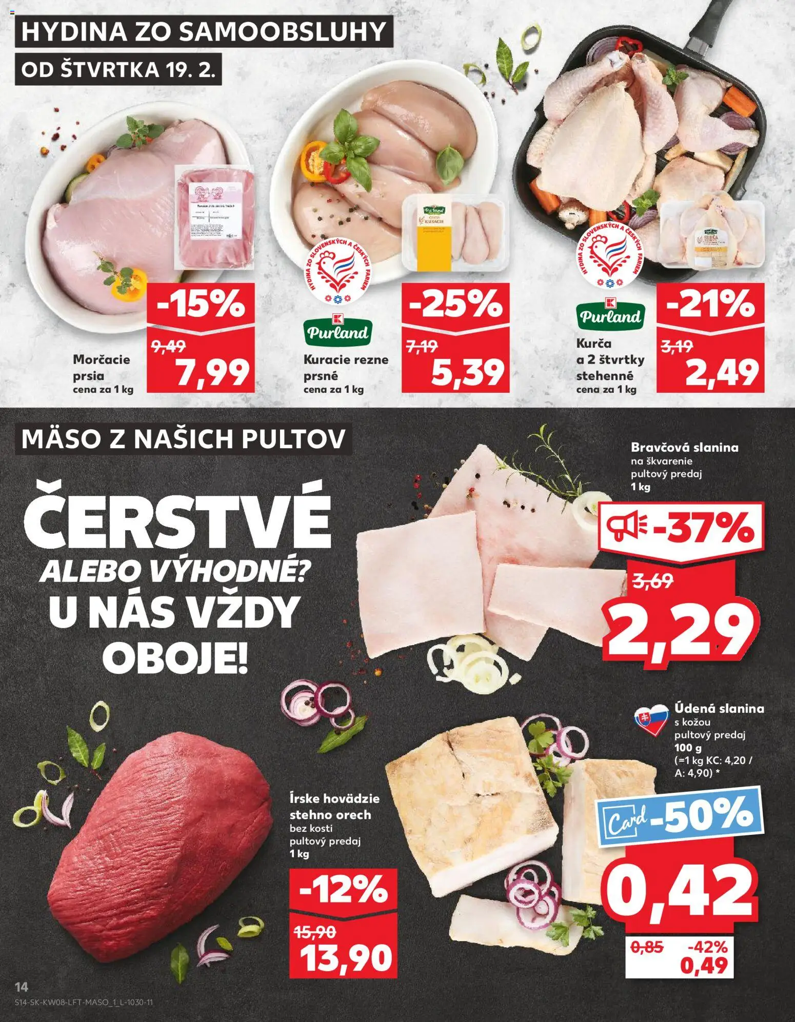 Nové Kaufland akcie – leták je platný od 19.02.2026 | Strana: 14 | Produkty: Slanina, Kuracie rezne, Kurča
